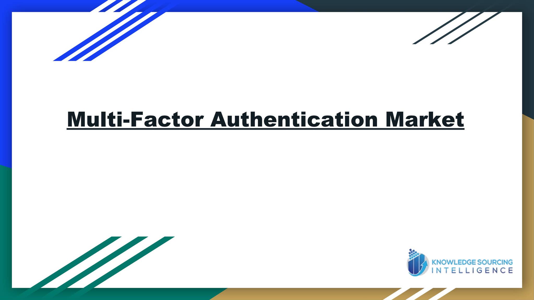 Multi-Factor Authentication Market size worth US$34.497 billion by 2027 ...
