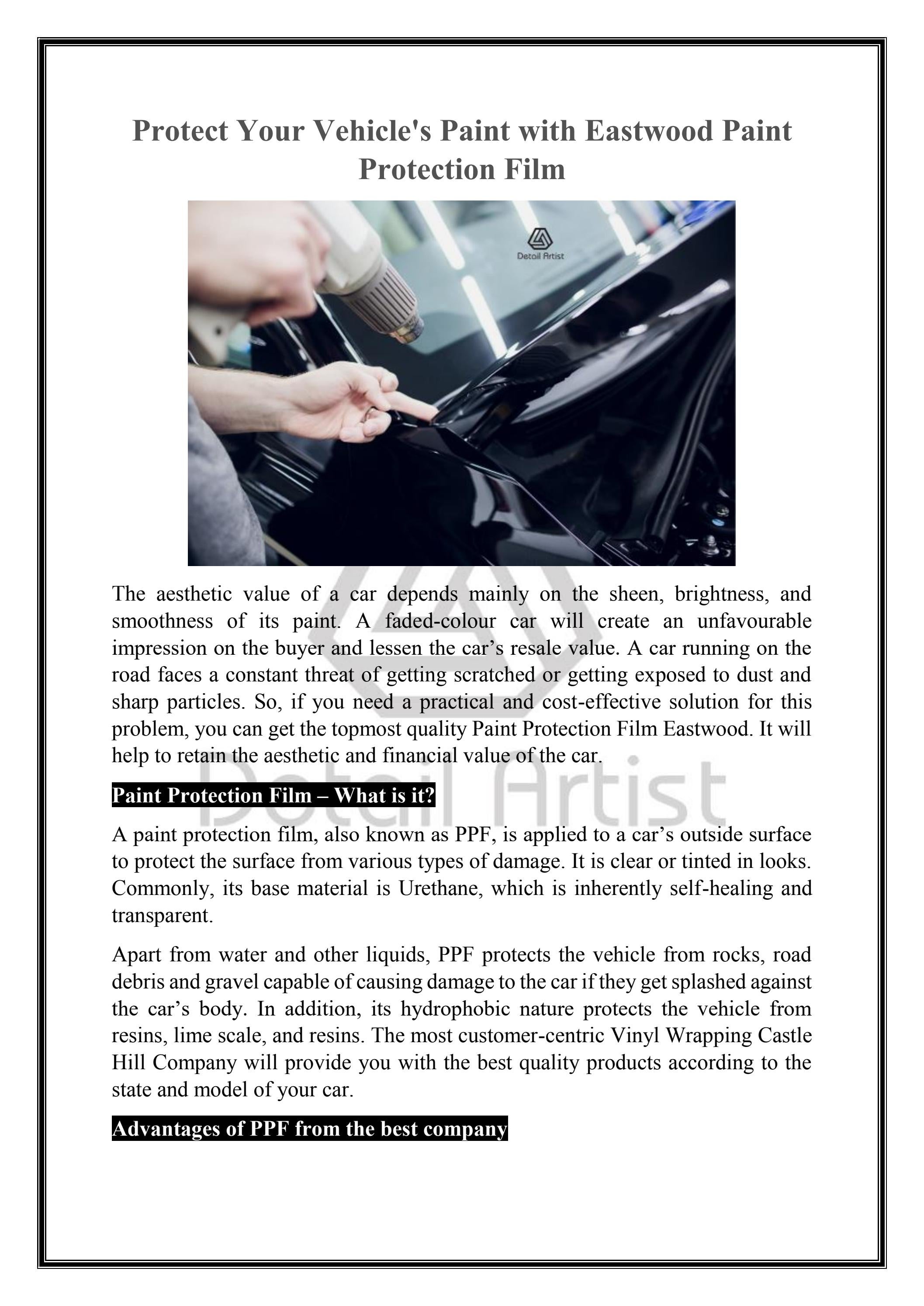 Protect Your Vehicle's Paint with Eastwood Paint Protection Film by