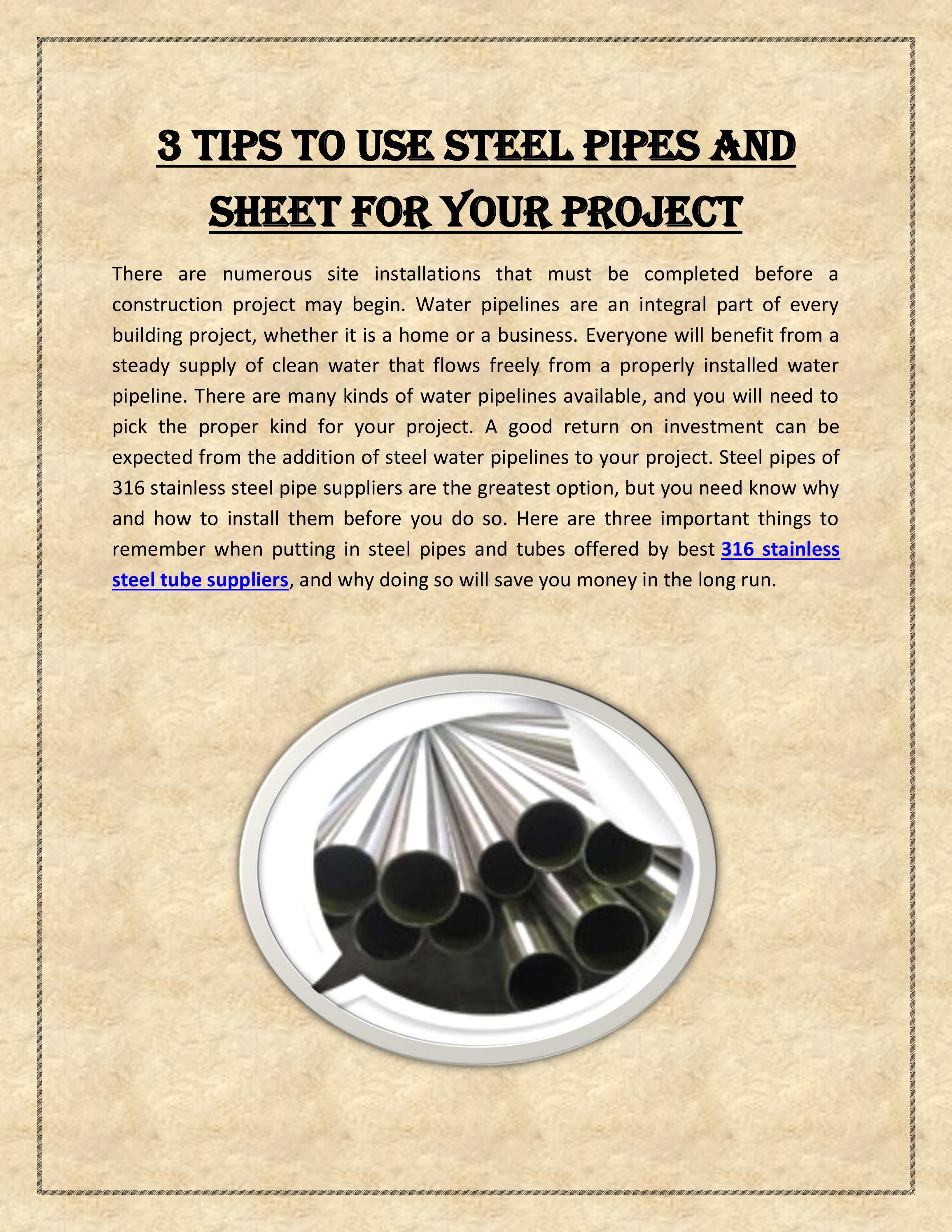 3 Tips to Use Steel Pipes and Sheet For Your Project by bharatahujablog