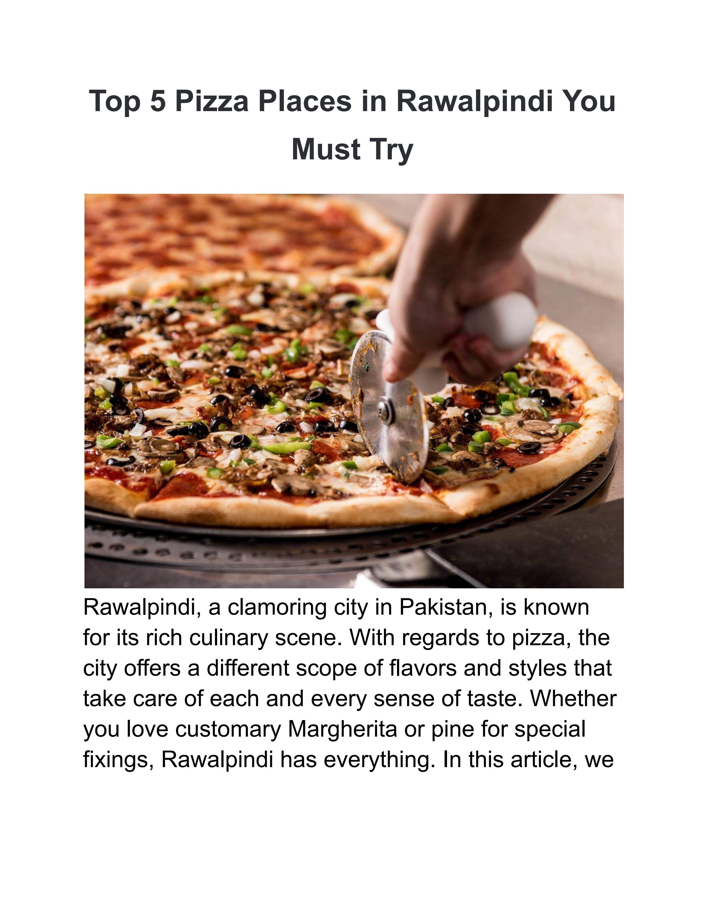 Top 5 Pizza Places in Rawalpindi You Must Try by Crispy Crust Issuu