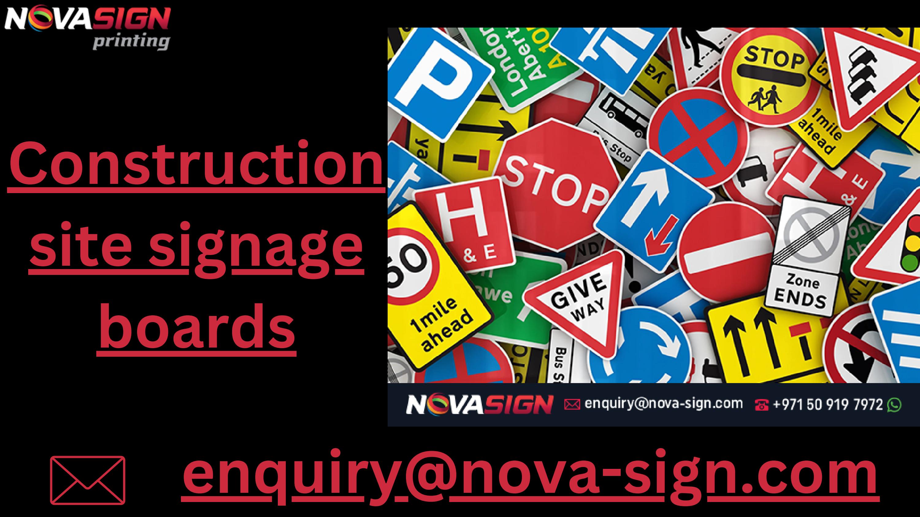 Construction site signage boards in Dubai by nova sign Issuu