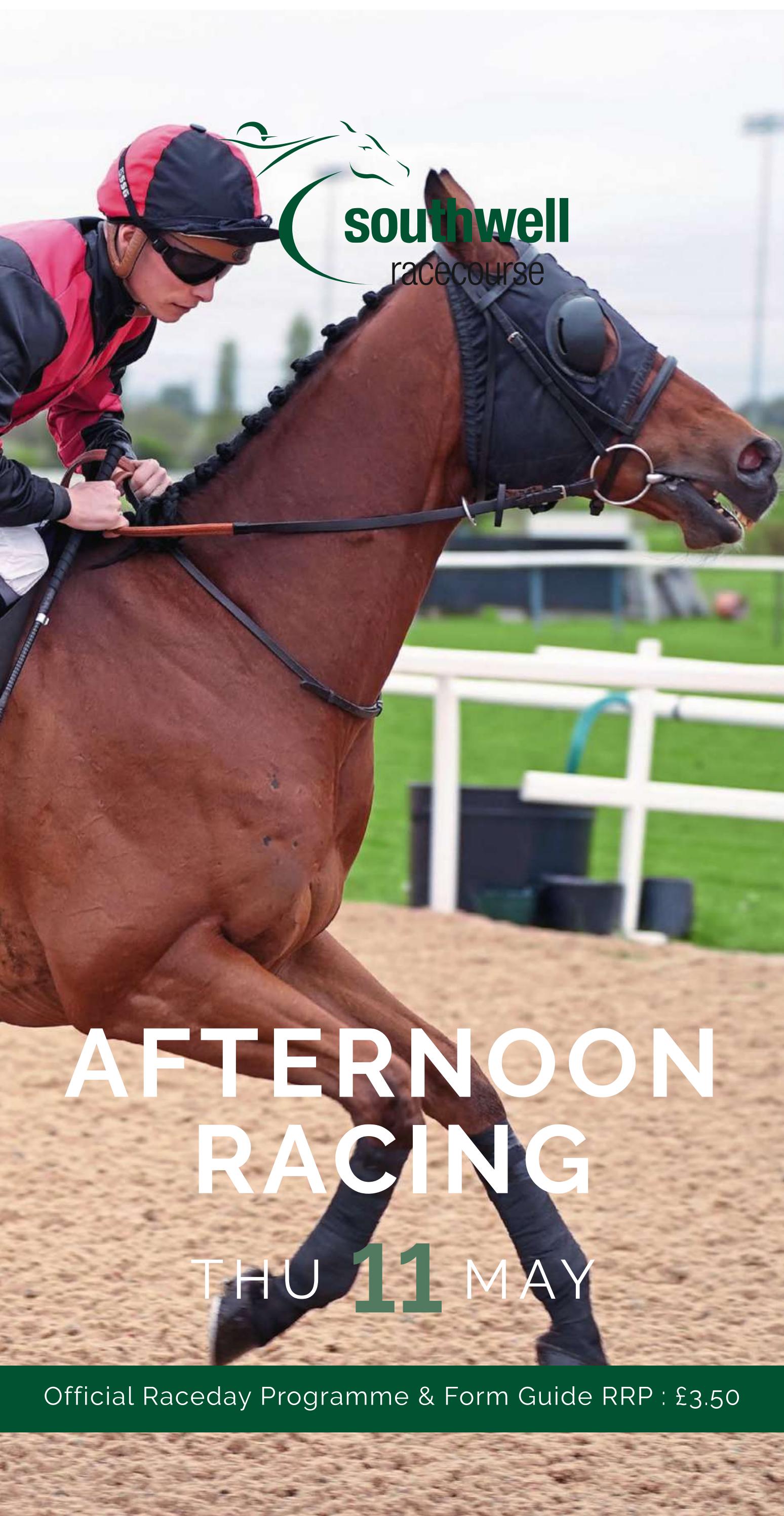 Southwell Racecard - Thursday 11th May by Arena Racing Company - Issuu