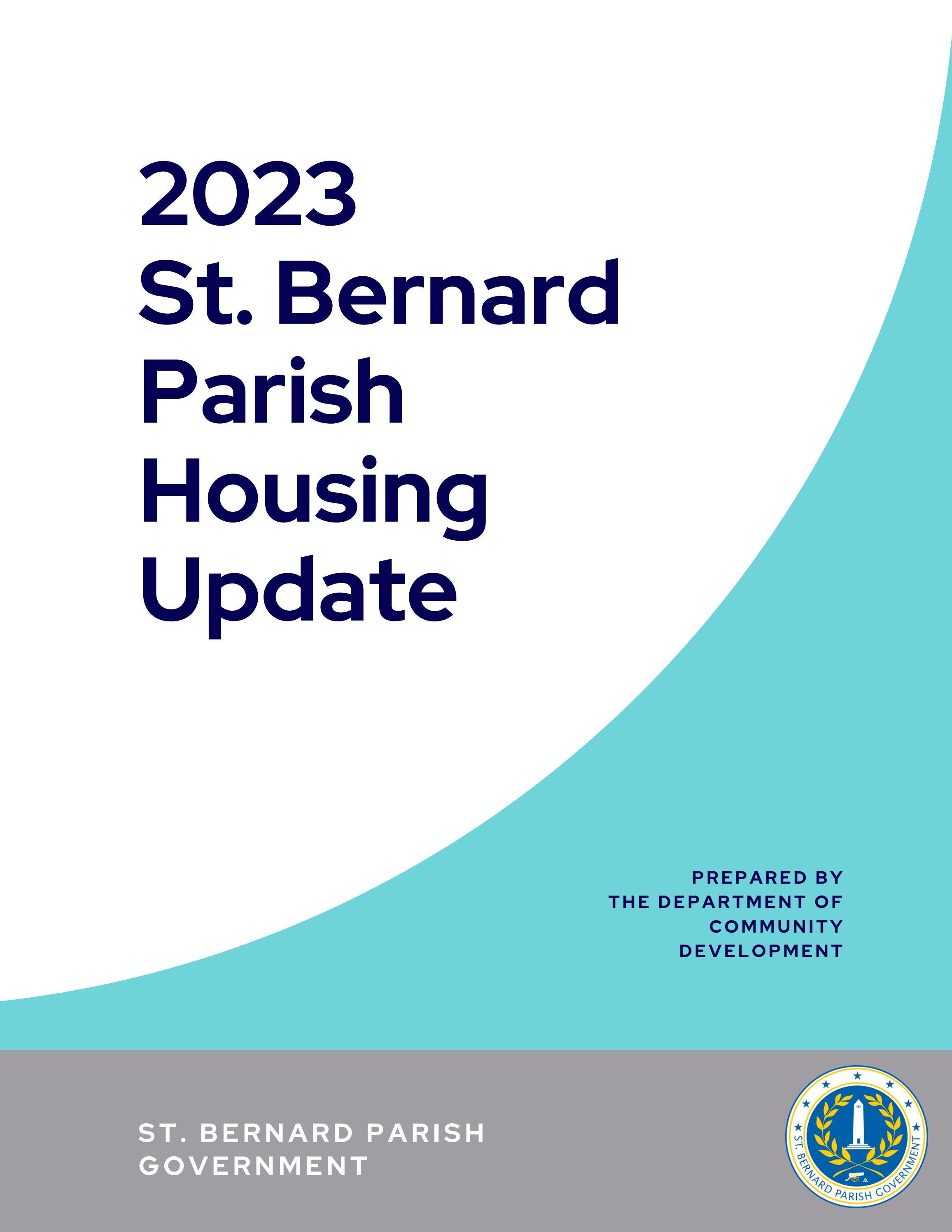 2023 St. Bernard Parish Housing Update by mstruhar Issuu