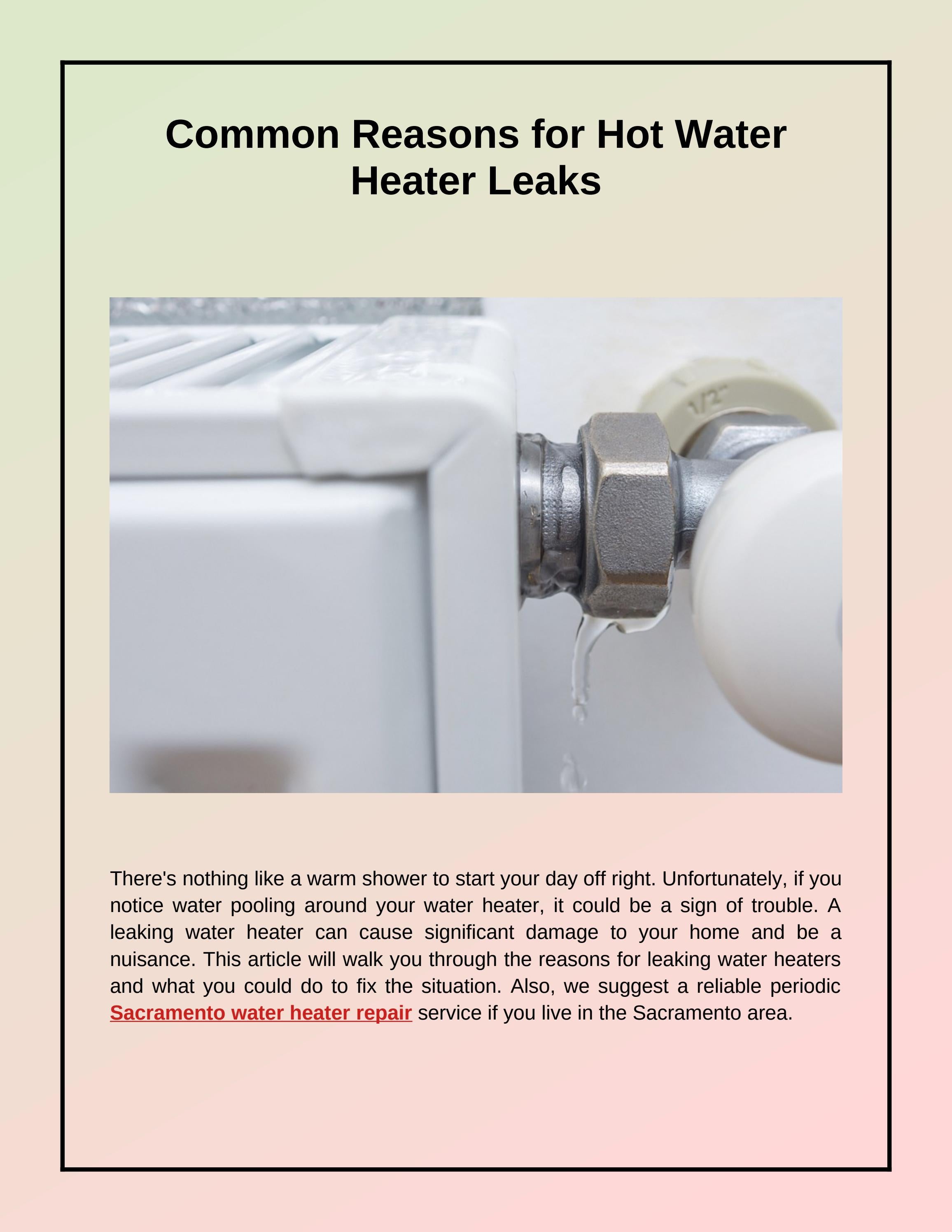 Common Reasons for Hot Water Heater Leaks by Ace Plumbing Issuu