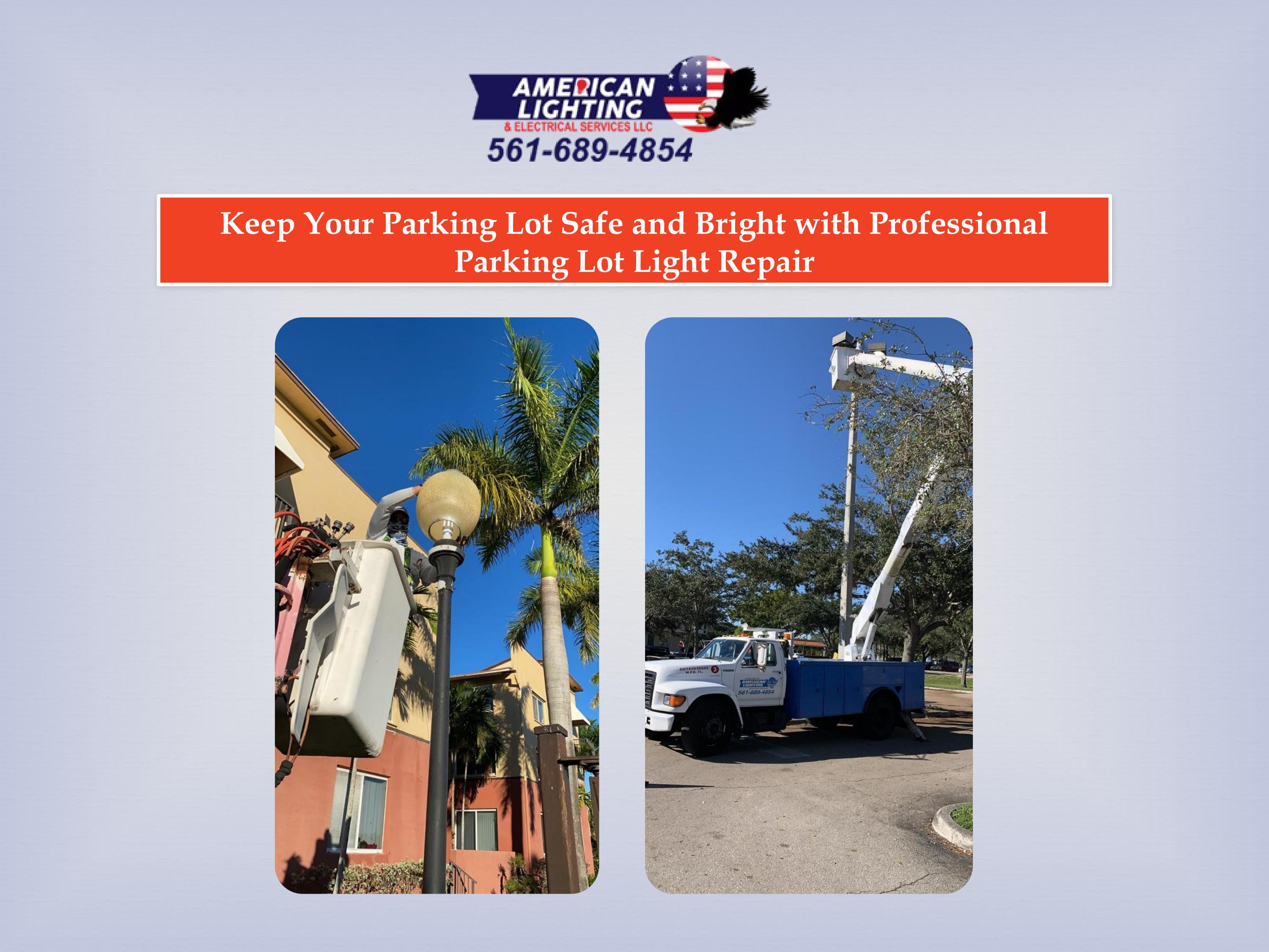 Keep Your Parking Lot Safe and Bright with Professional Parking Lot