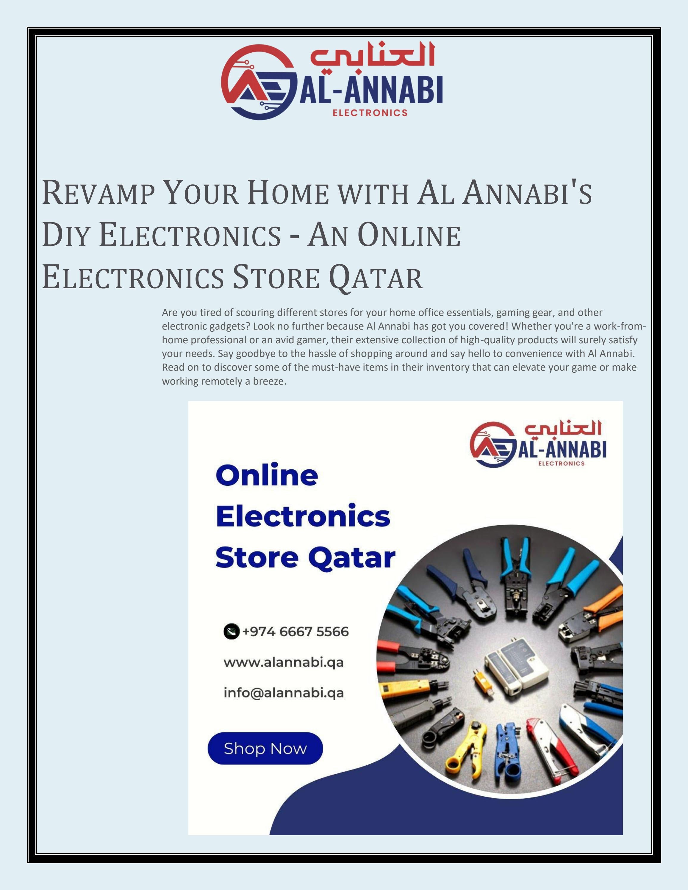Revamp Your Home with Al Annabi's Diy Electronics An Online Electronics Store Qatar by