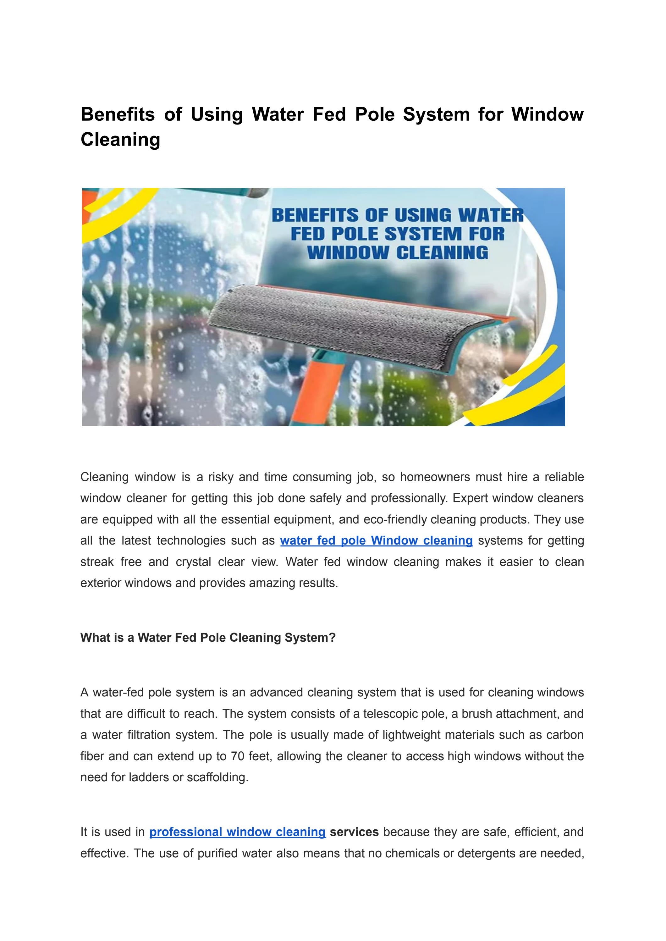Benefits of Using Water Fed Pole System for Window Cleaning by Flawless