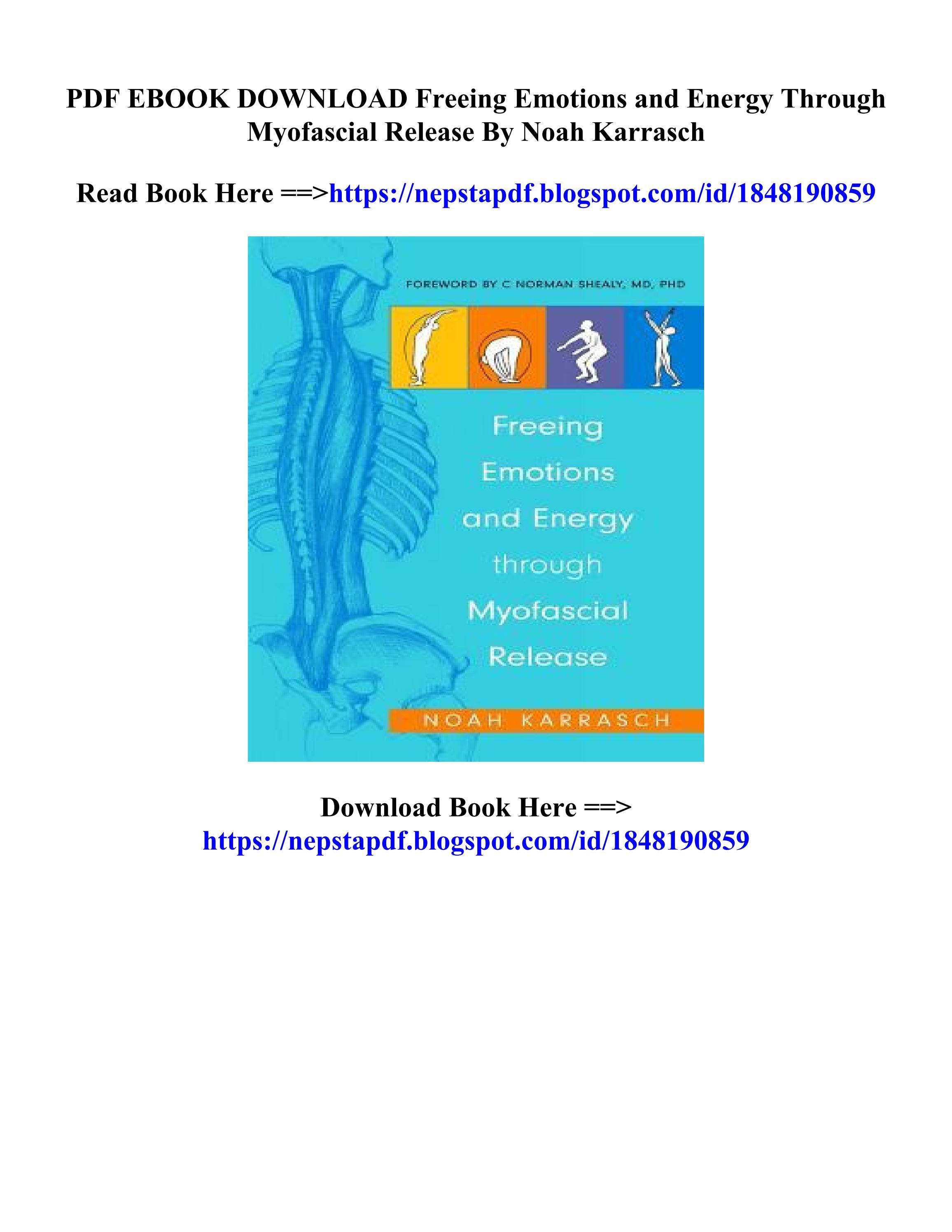 PDF Download Freeing Emotions and Energy Through Myofascial Release