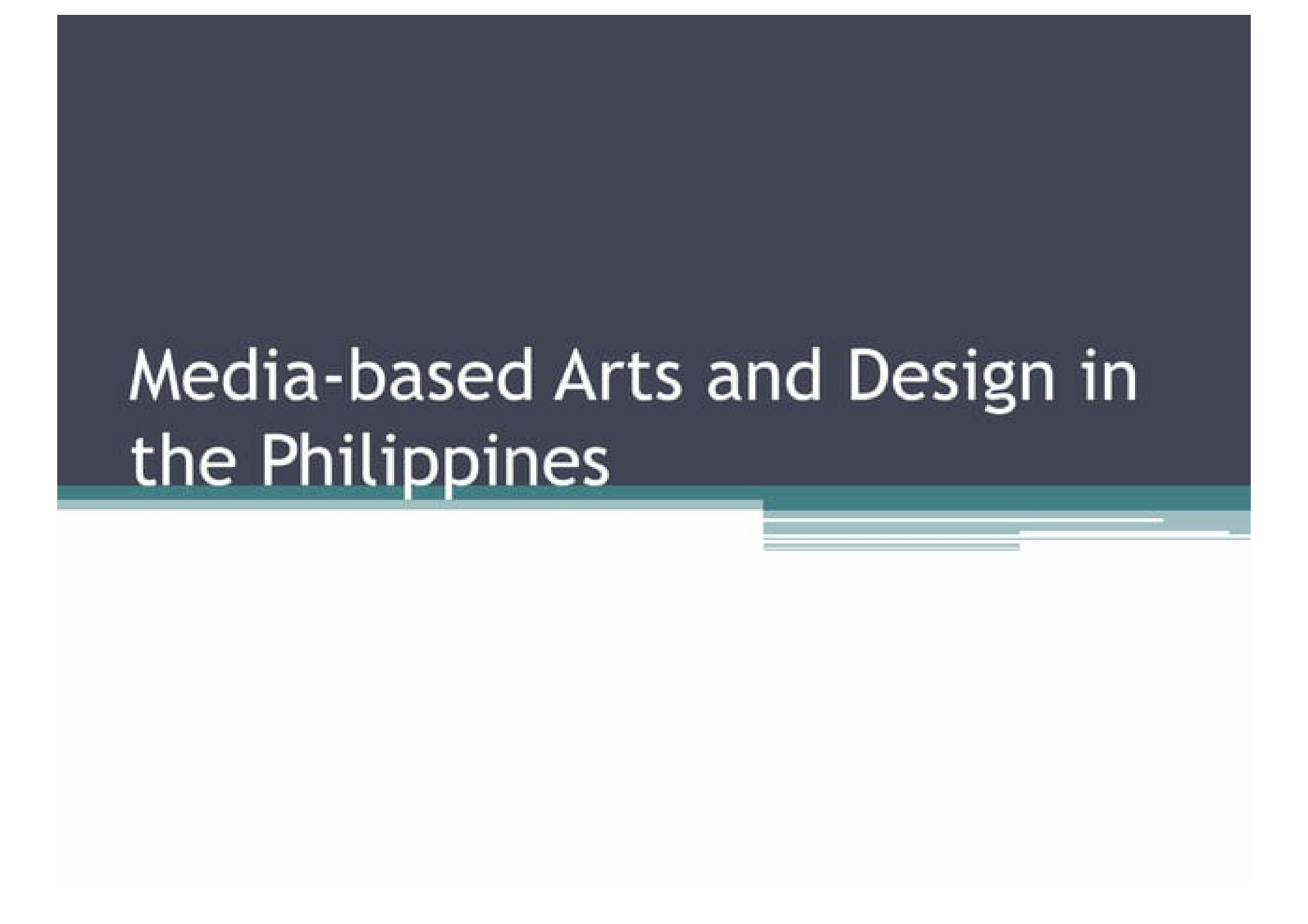 Media Based Arts And Design In The Philippines by Kassie Nelson Issuu