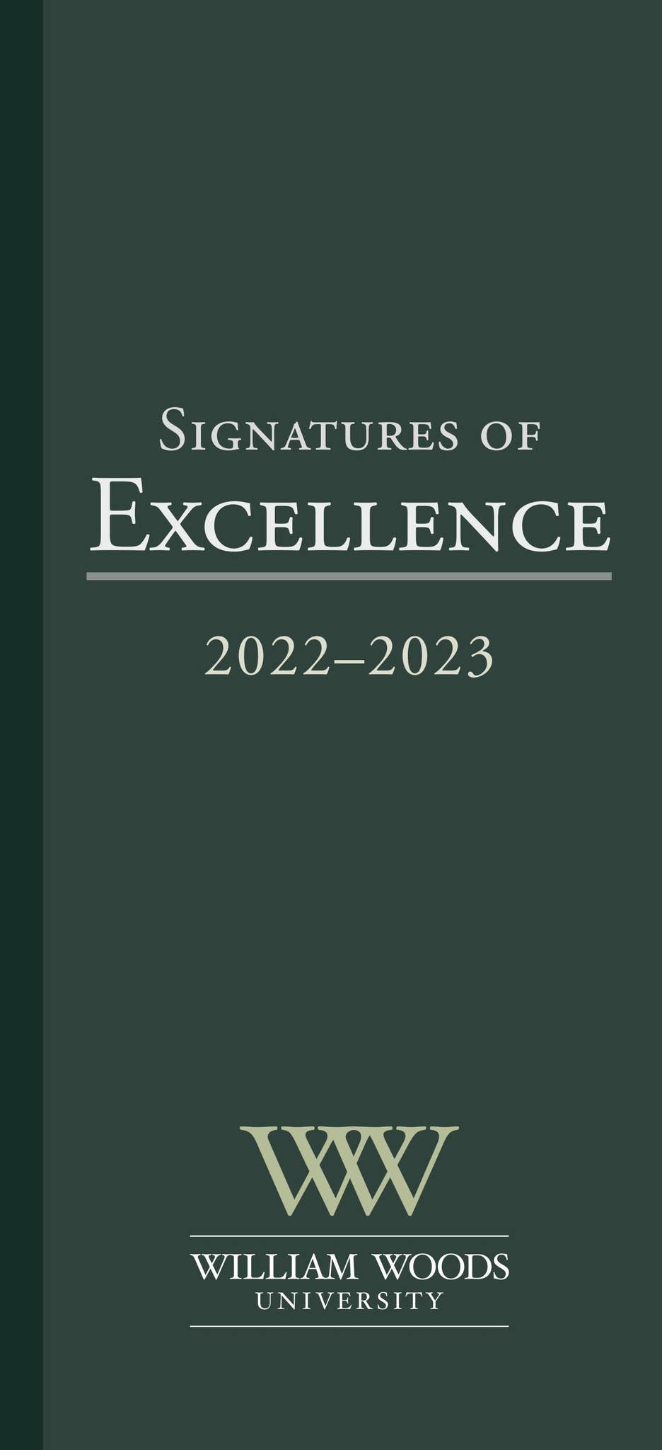 William Woods University 2023 Signatures of Excellence Booklet by  socialmedia-williamwoods - Issuu