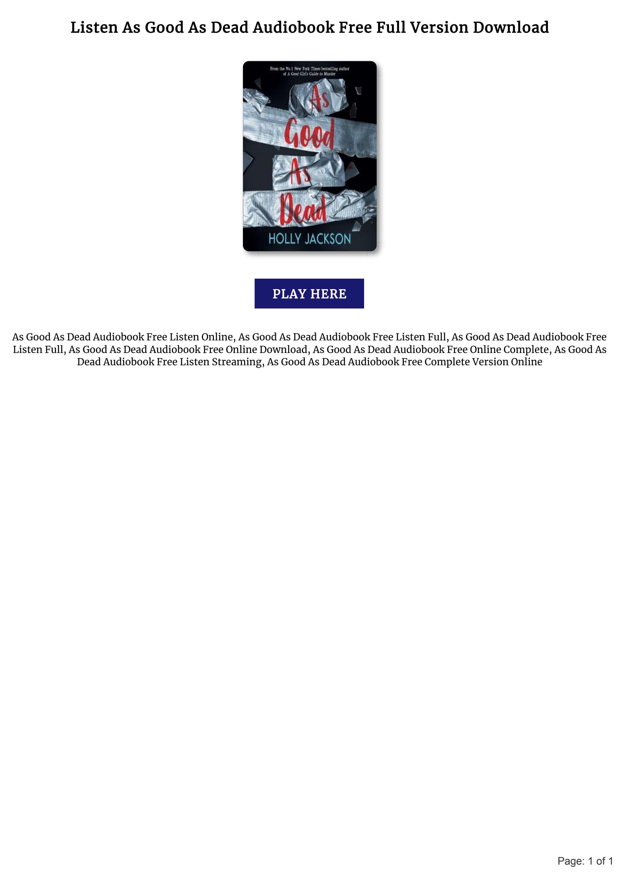 As Good As Dead Audiobook For Free Streaming by NatachaMilka - Issuu