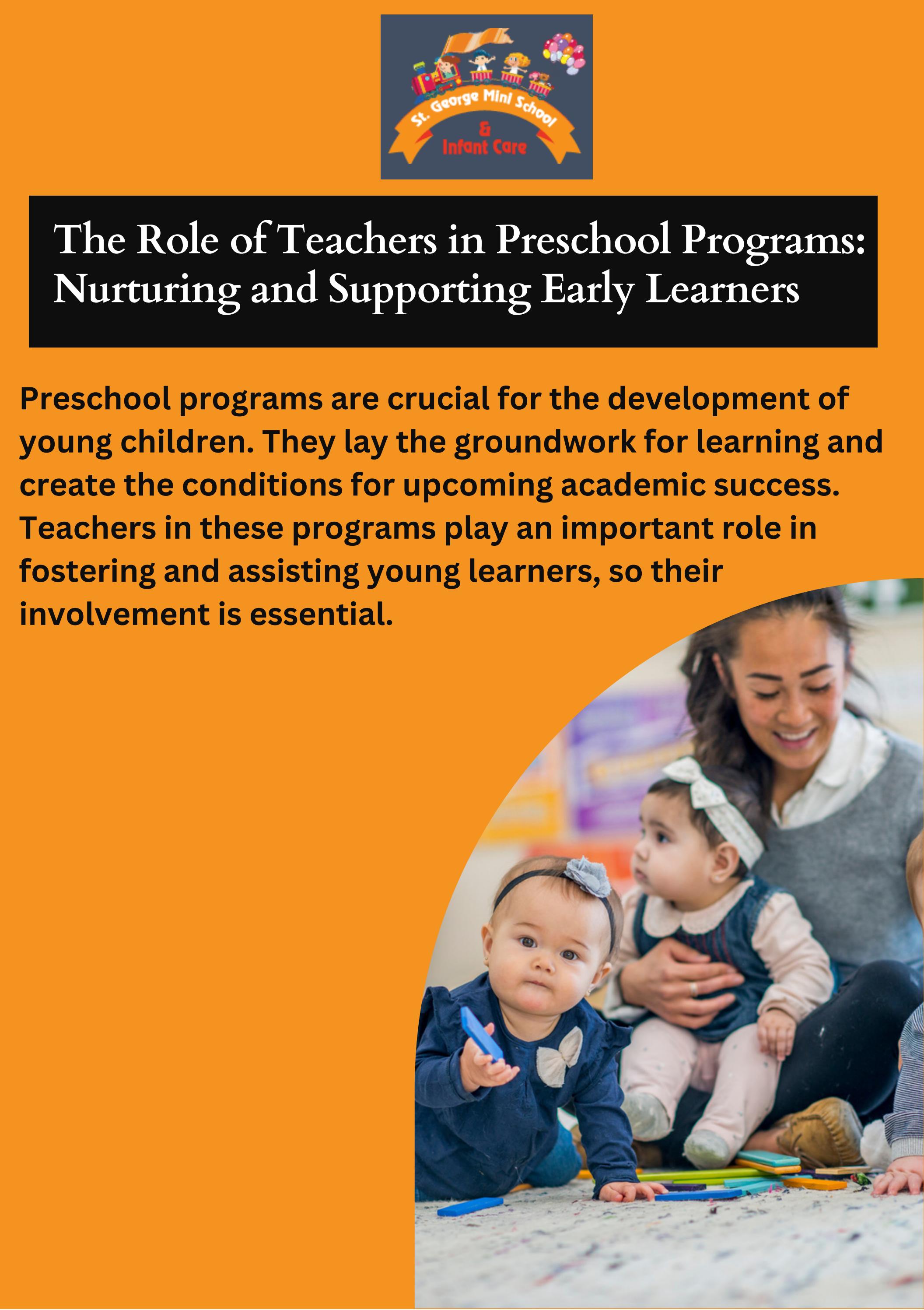 The Role Of Teachers In Preschool Programs Nurturing And Supporting the-role-of-teachers-in-preschool-programs-nurturing-and-supporting