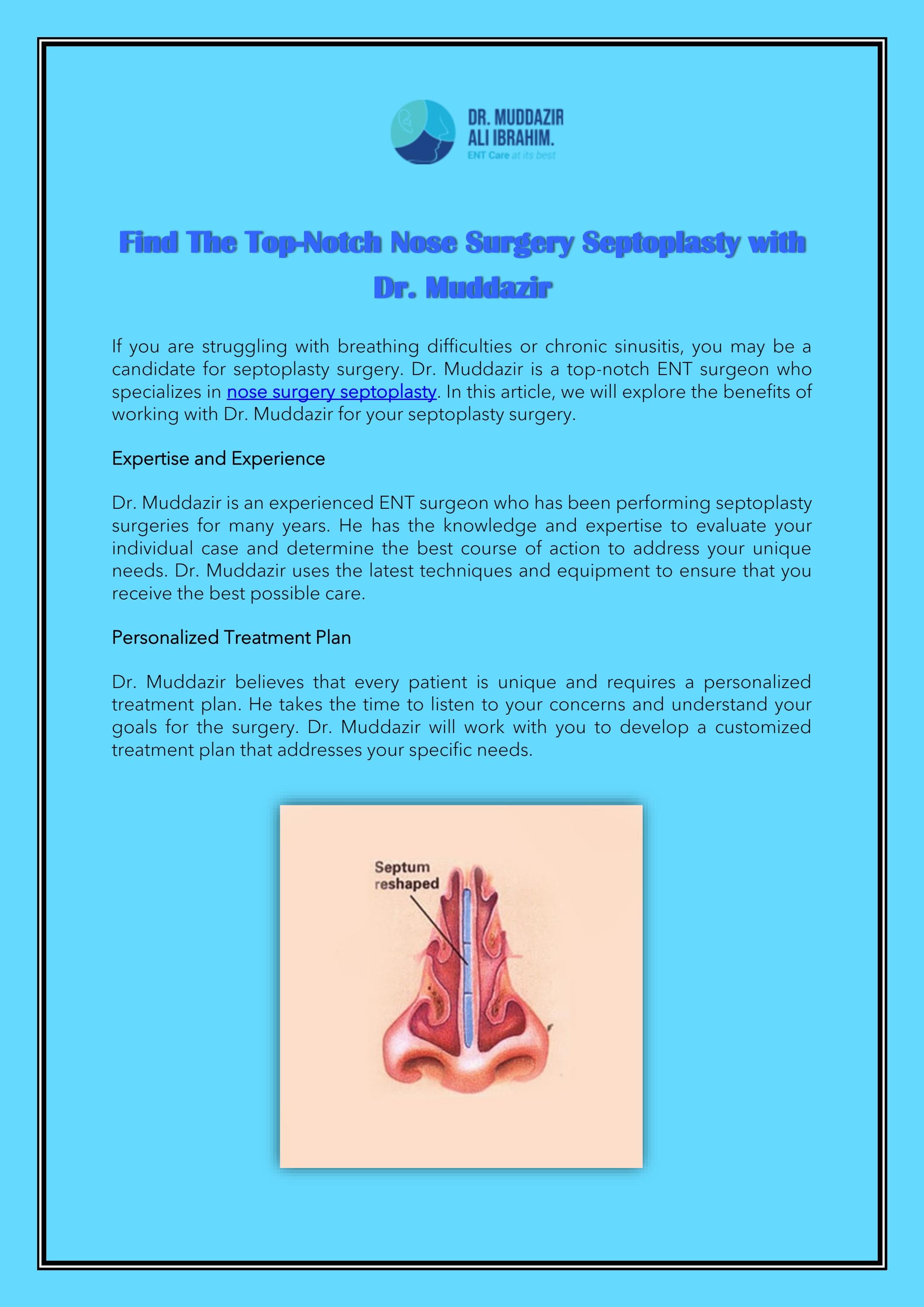 Find The TopNotch Nose Surgery Septoplasty with Dr. Muddazir by Dr