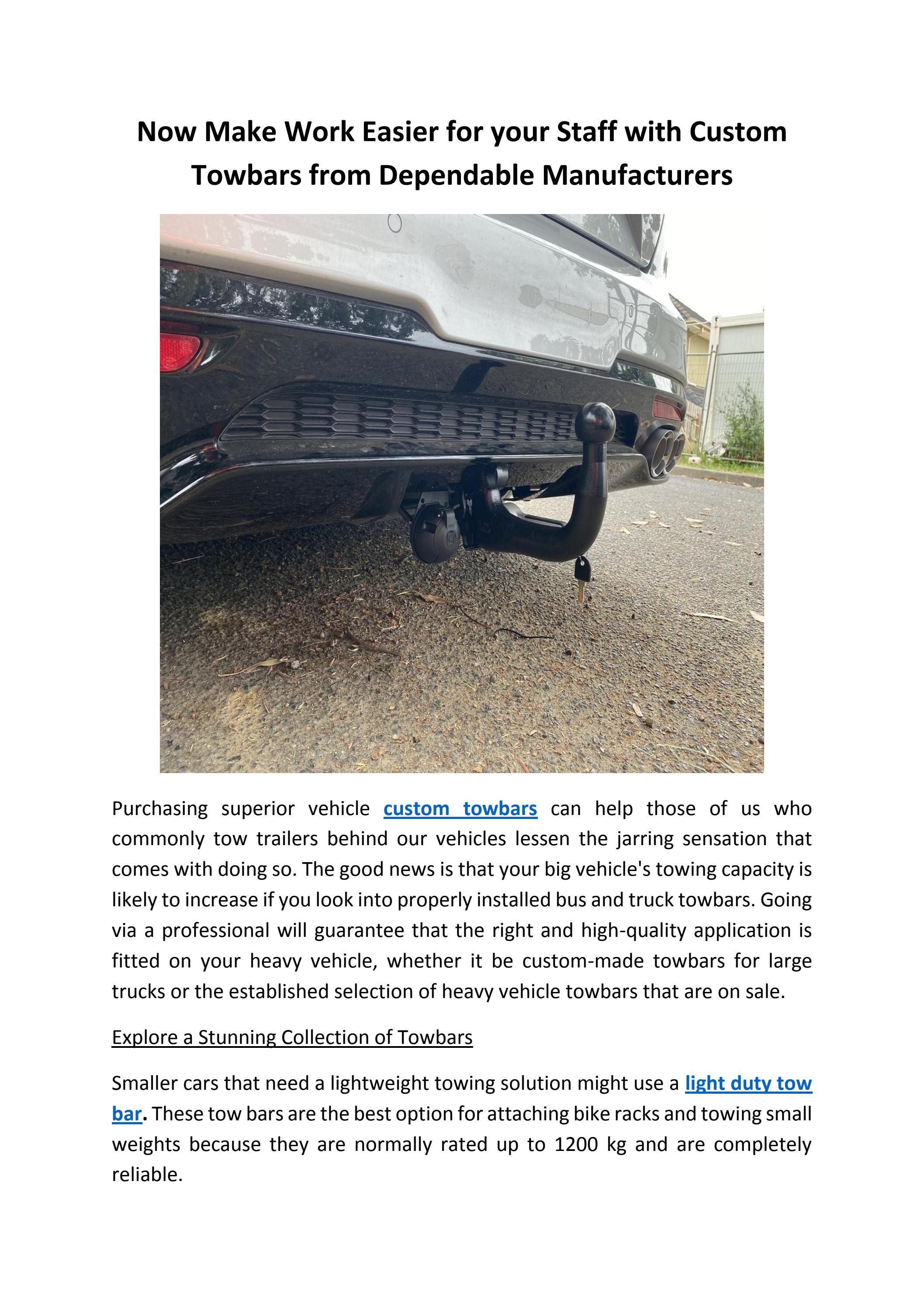 Now Make Work Easier for your Staff with Custom Towbars from Dependable