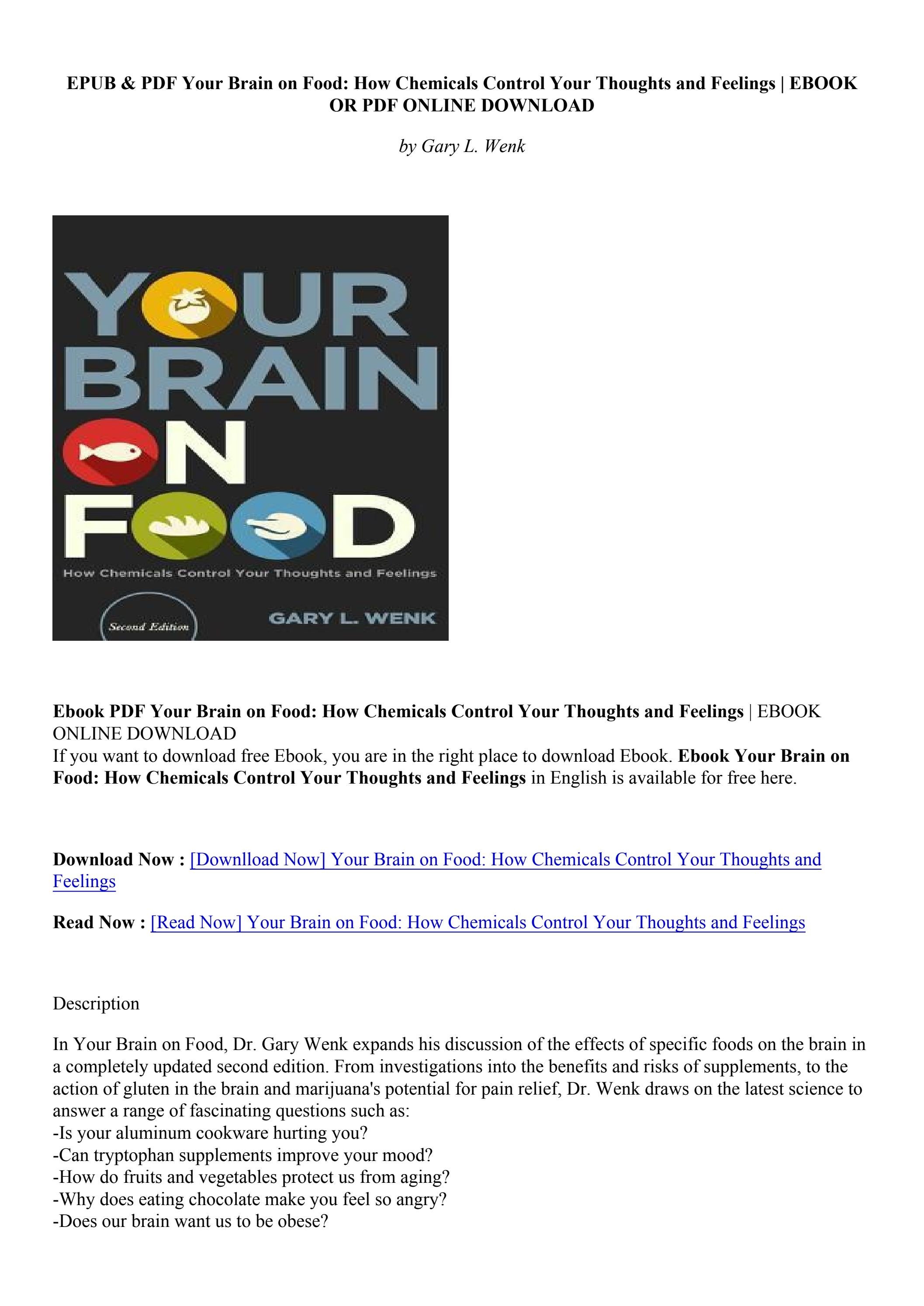 PDF Download Your Brain on Food How Chemicals Control Your Thoughts