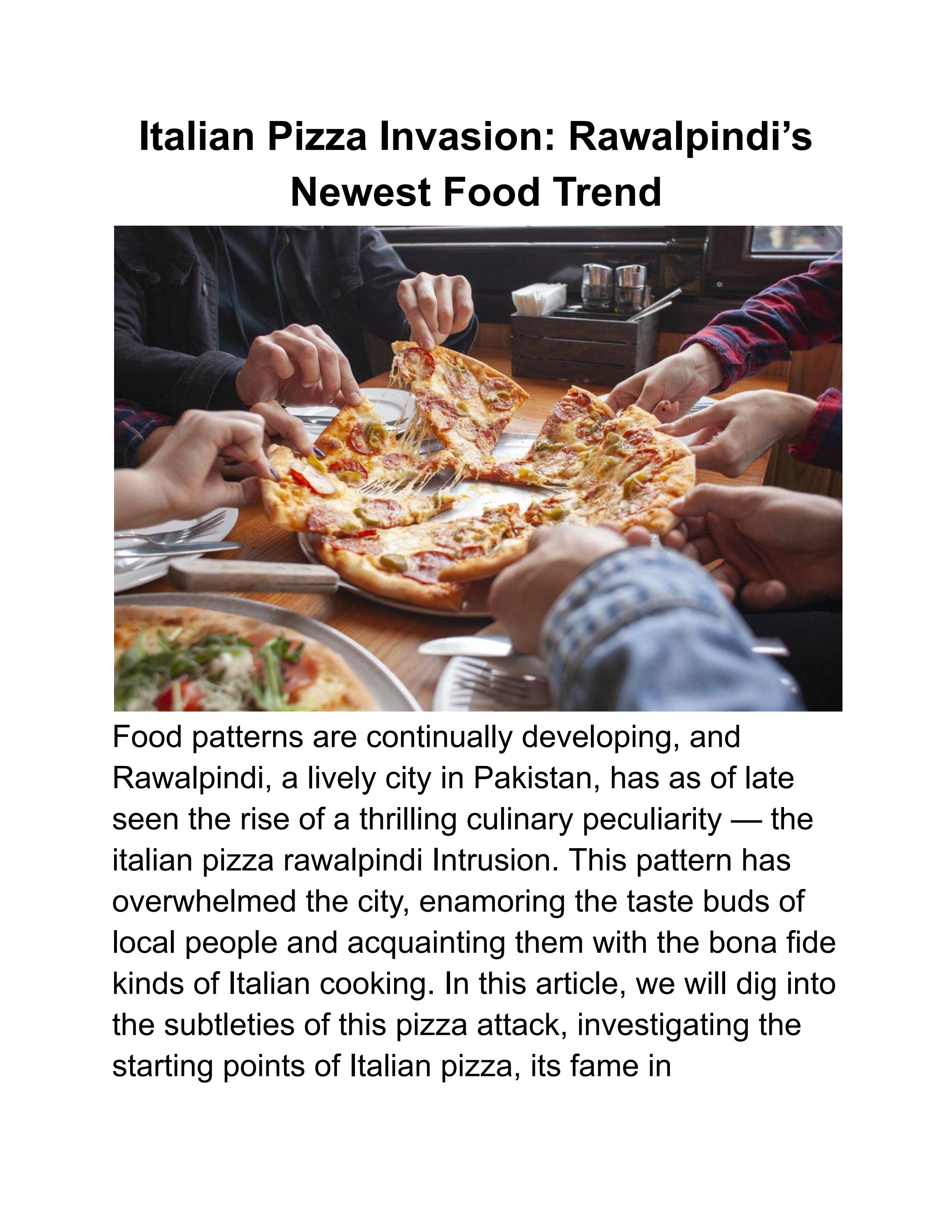 Italian Pizza Invasion Rawalpindi’s Newest Food Trend by Crispy Crust