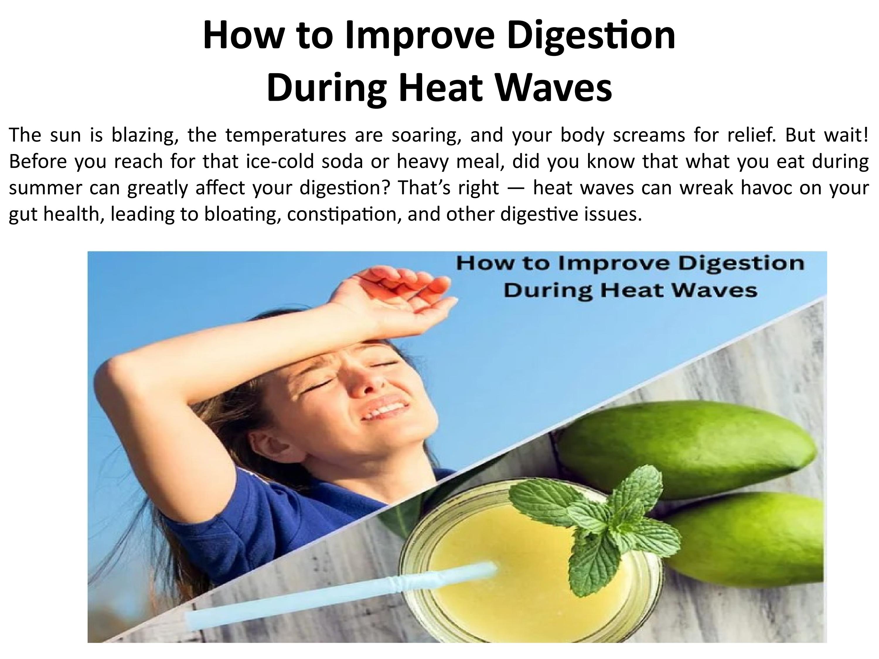 Guidelines to Enhance Digestive Health During Heat Waves by Jindal Gastro Liver Hospital Issuu