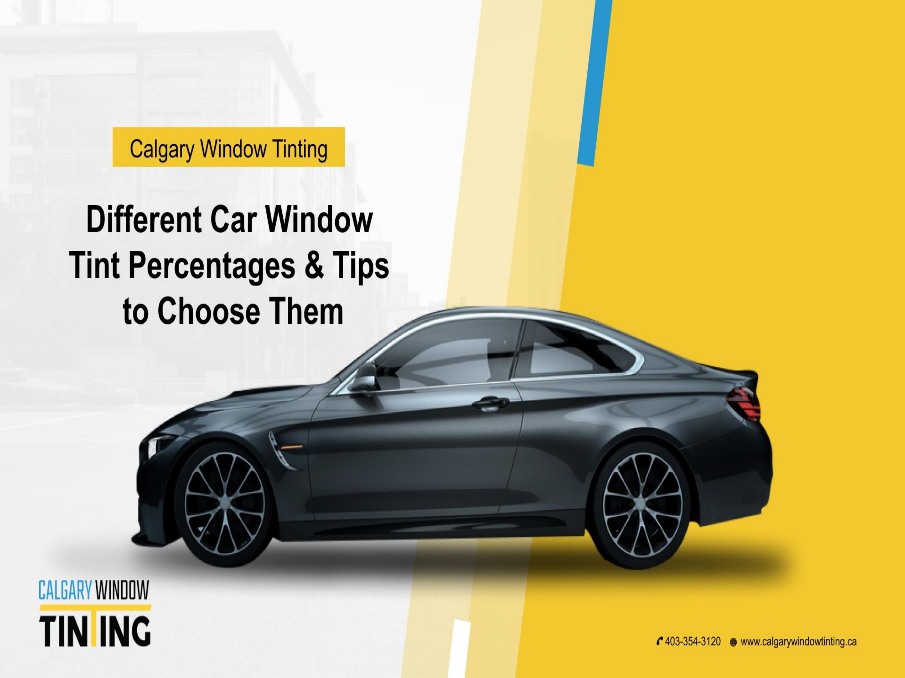 Different Car Window Tint Percentage & Tips to Choose Them. by calgarywindowtinting Issuu