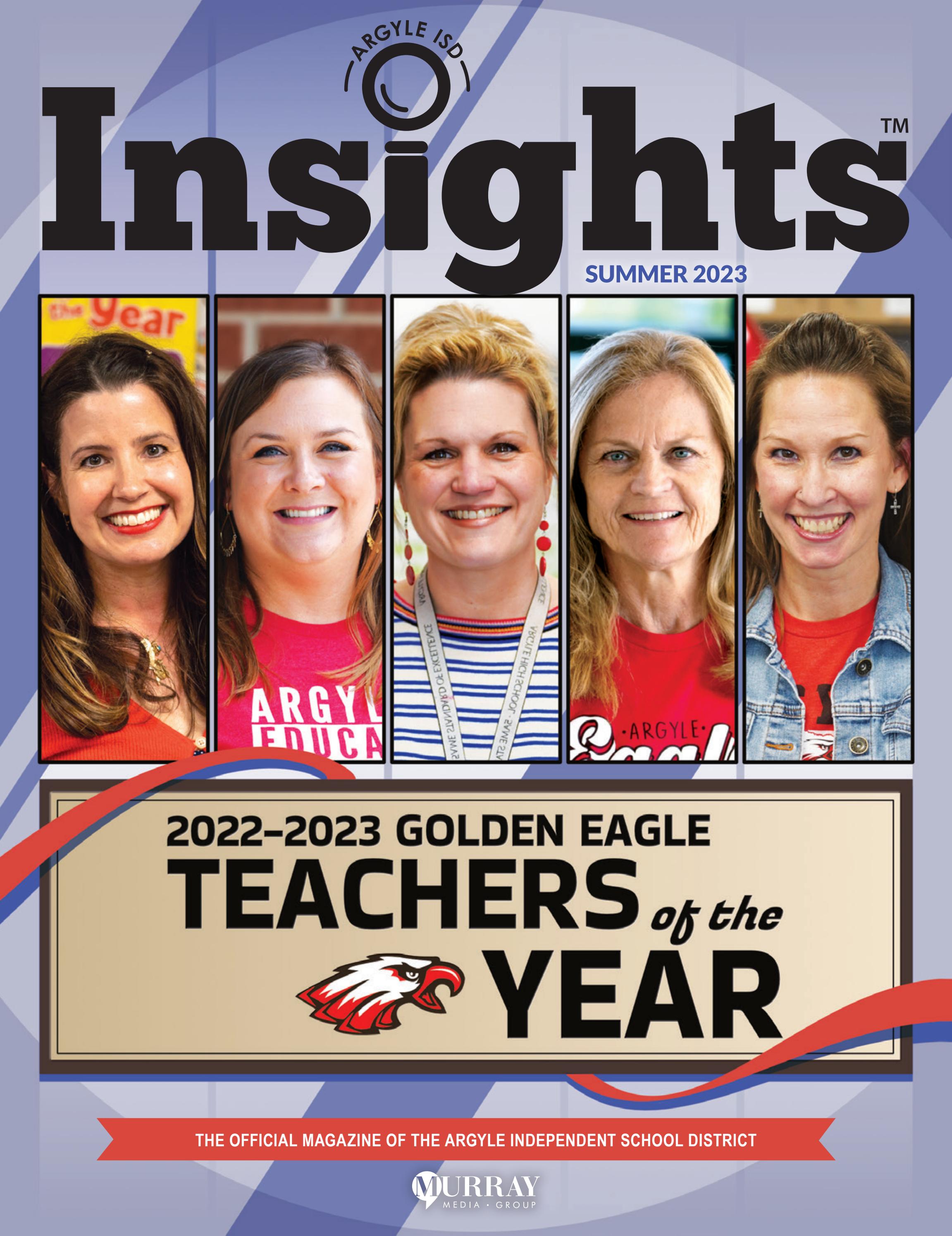 argyle-isd-insights-summer-2023-by-murray-media-group-issuu