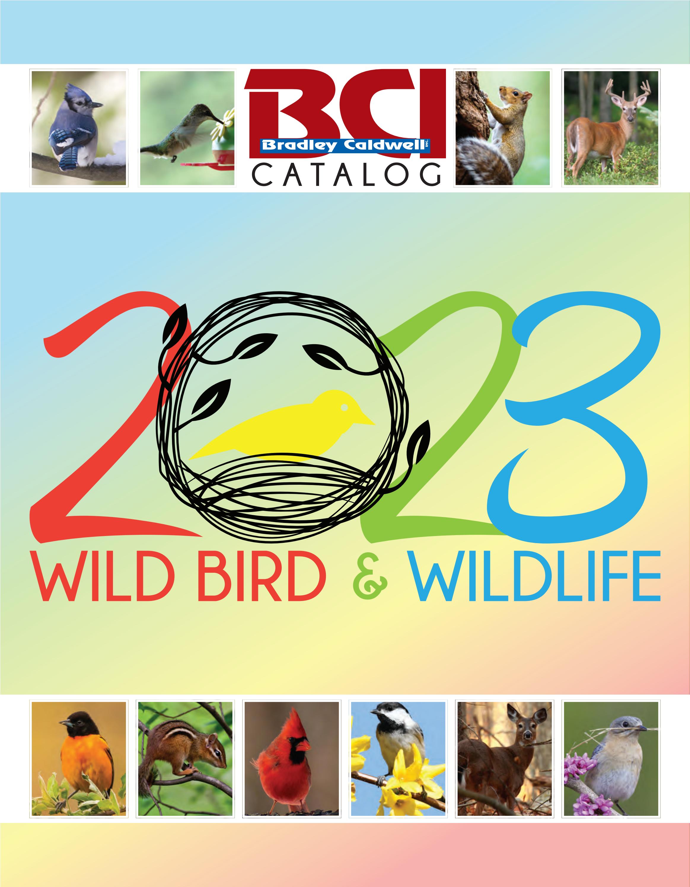 2023 Wild Bird & Wildlife Catalog by Bradley Caldwell, Inc. Issuu