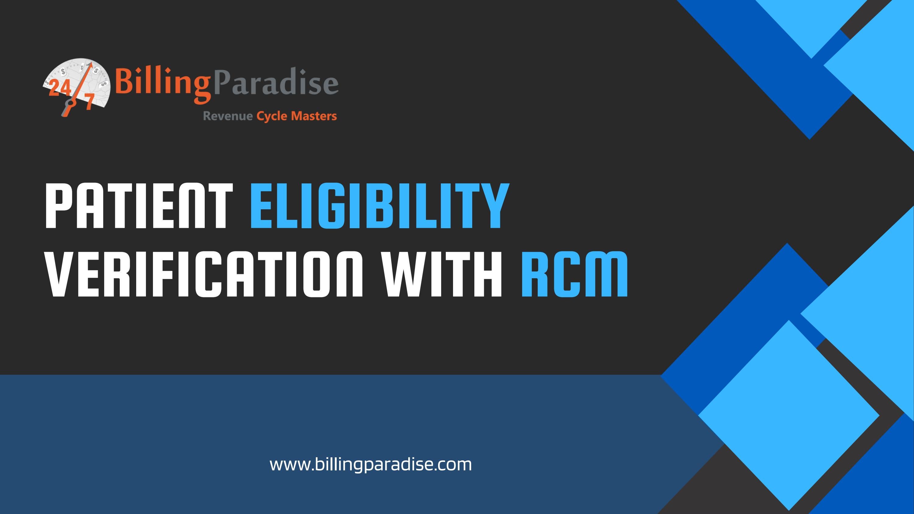 Patient eligibility verification with medical billing services by