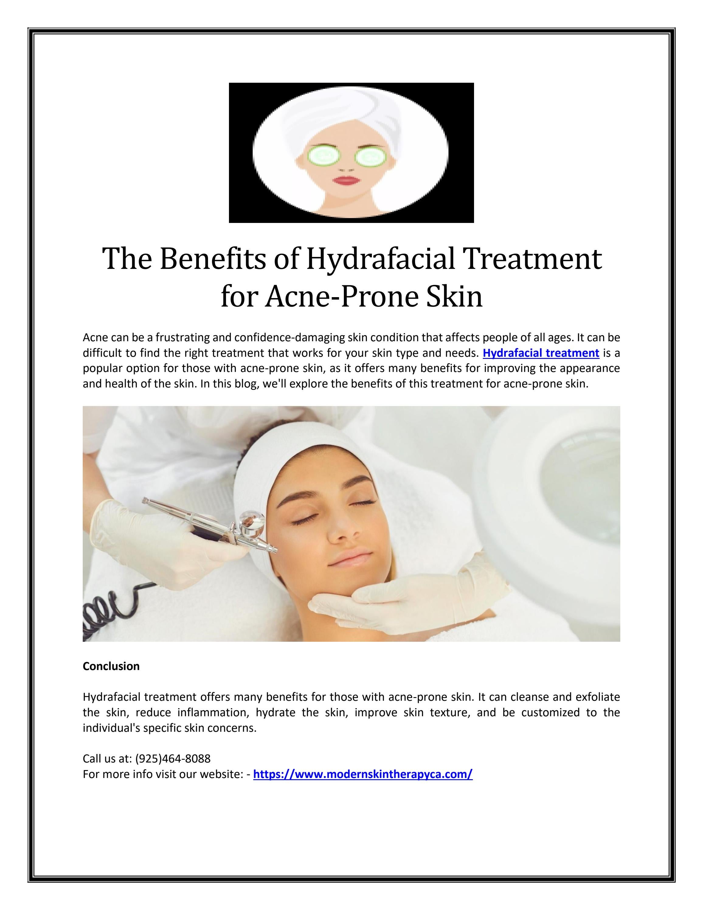 The Benefits of Hydrafacial Treatment for AcneProne Skin by Modern skin Therapy Issuu