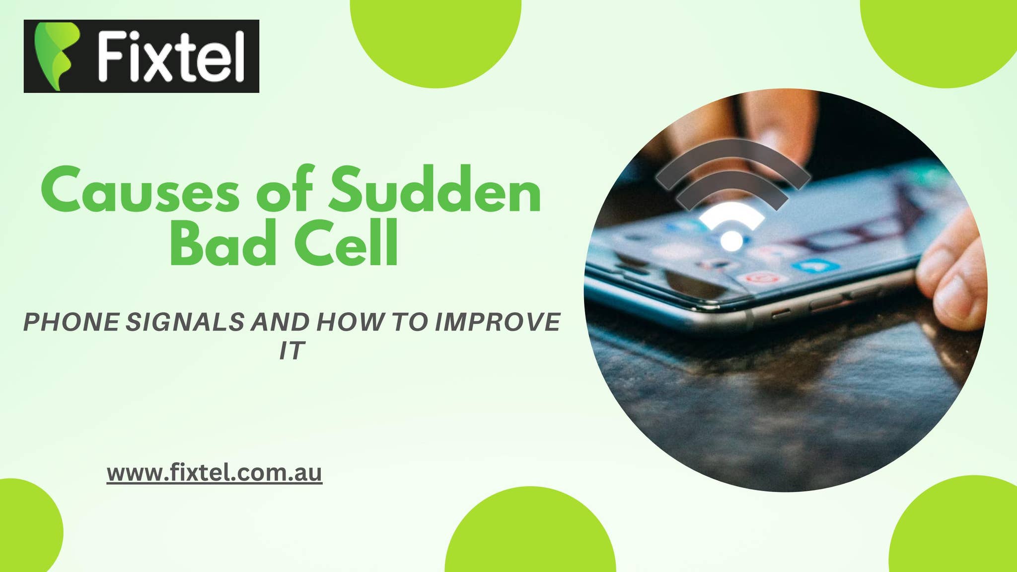 Causes of Sudden Bad Cell Phone Signals And How to Improve It by Fixtel ...