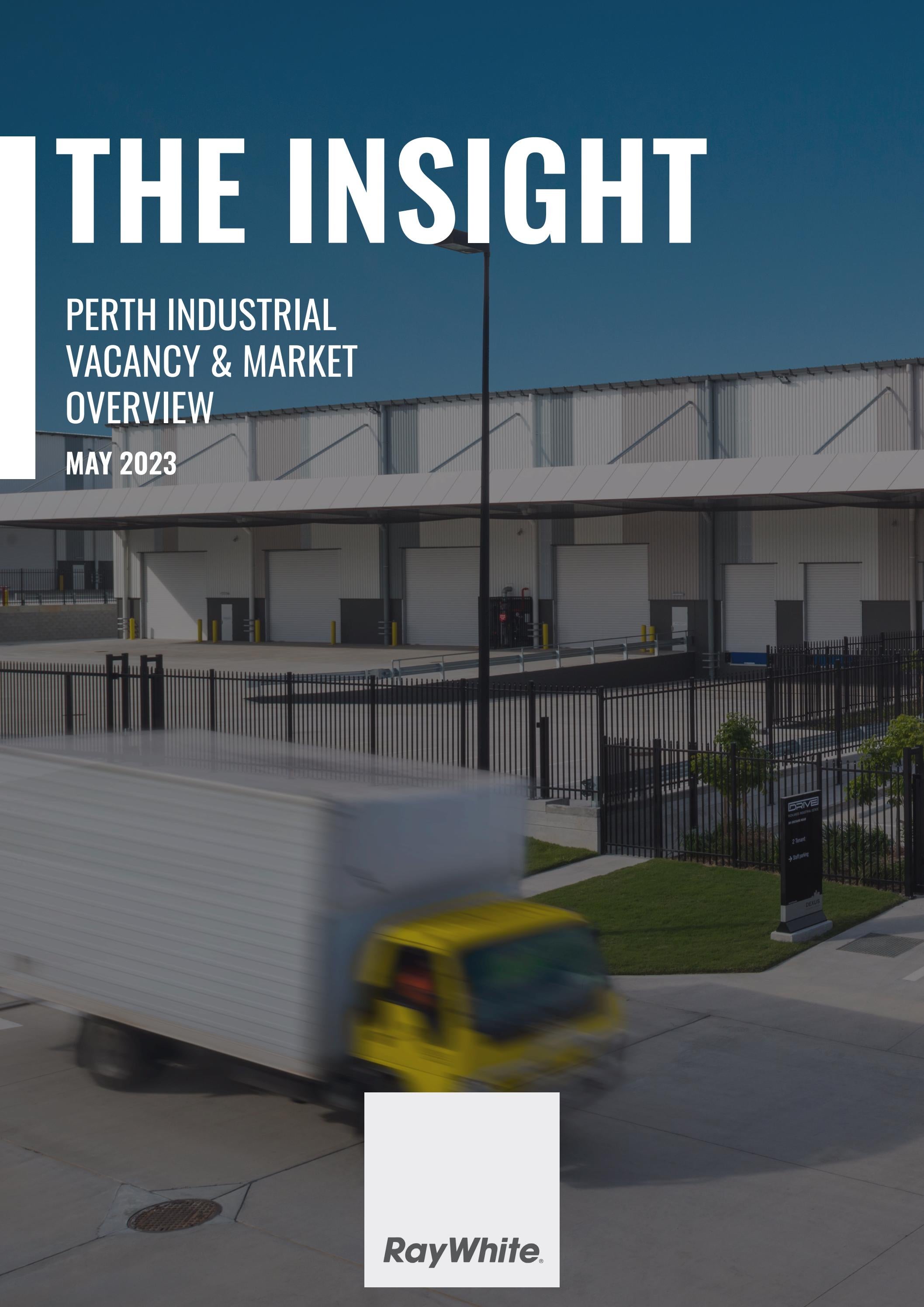 PERTH INDUSTRIAL VACANCY & MARKET OVERVIEW by Ray White Commercial (WA