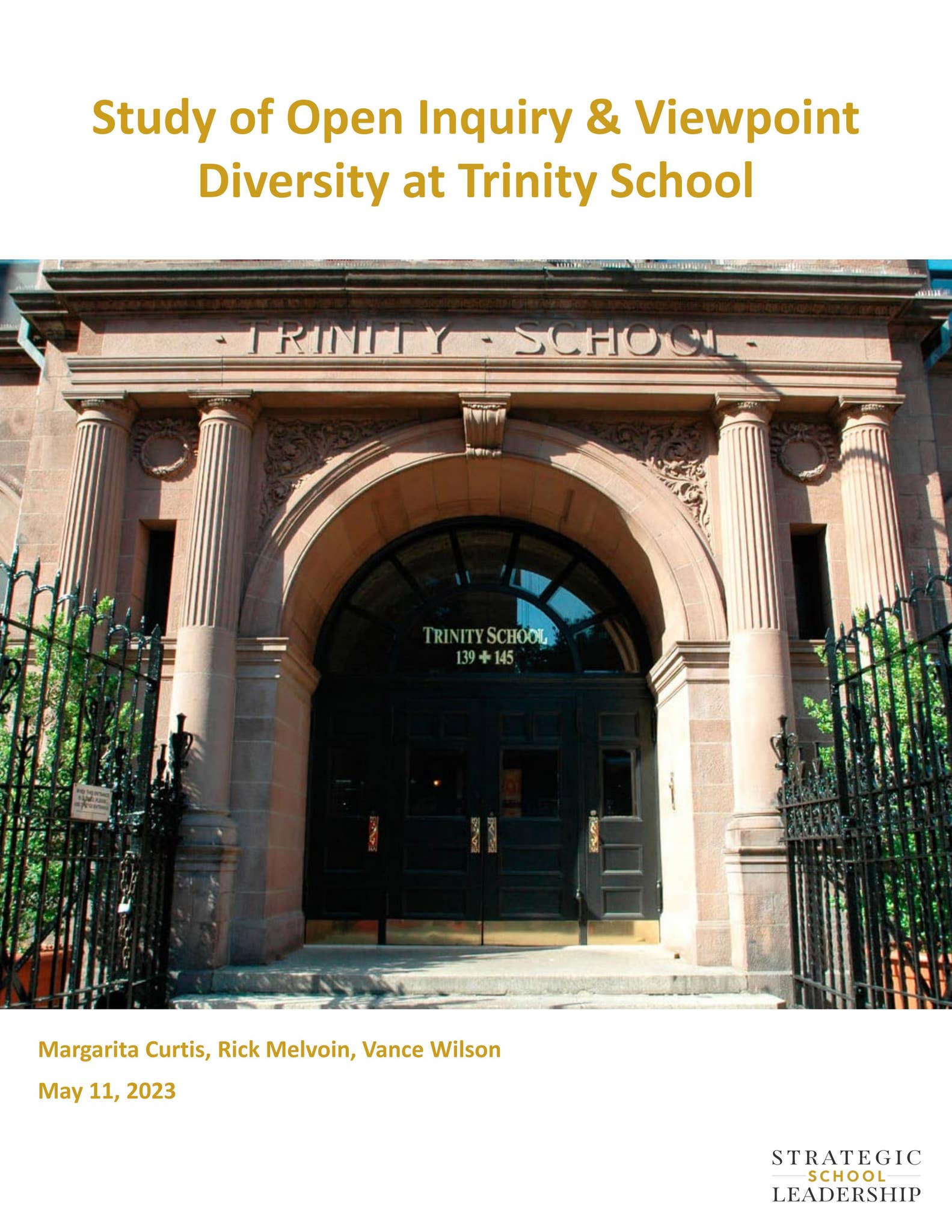 Study of Open Inquiry and Viewpoint Diversity at Trinity School by ...