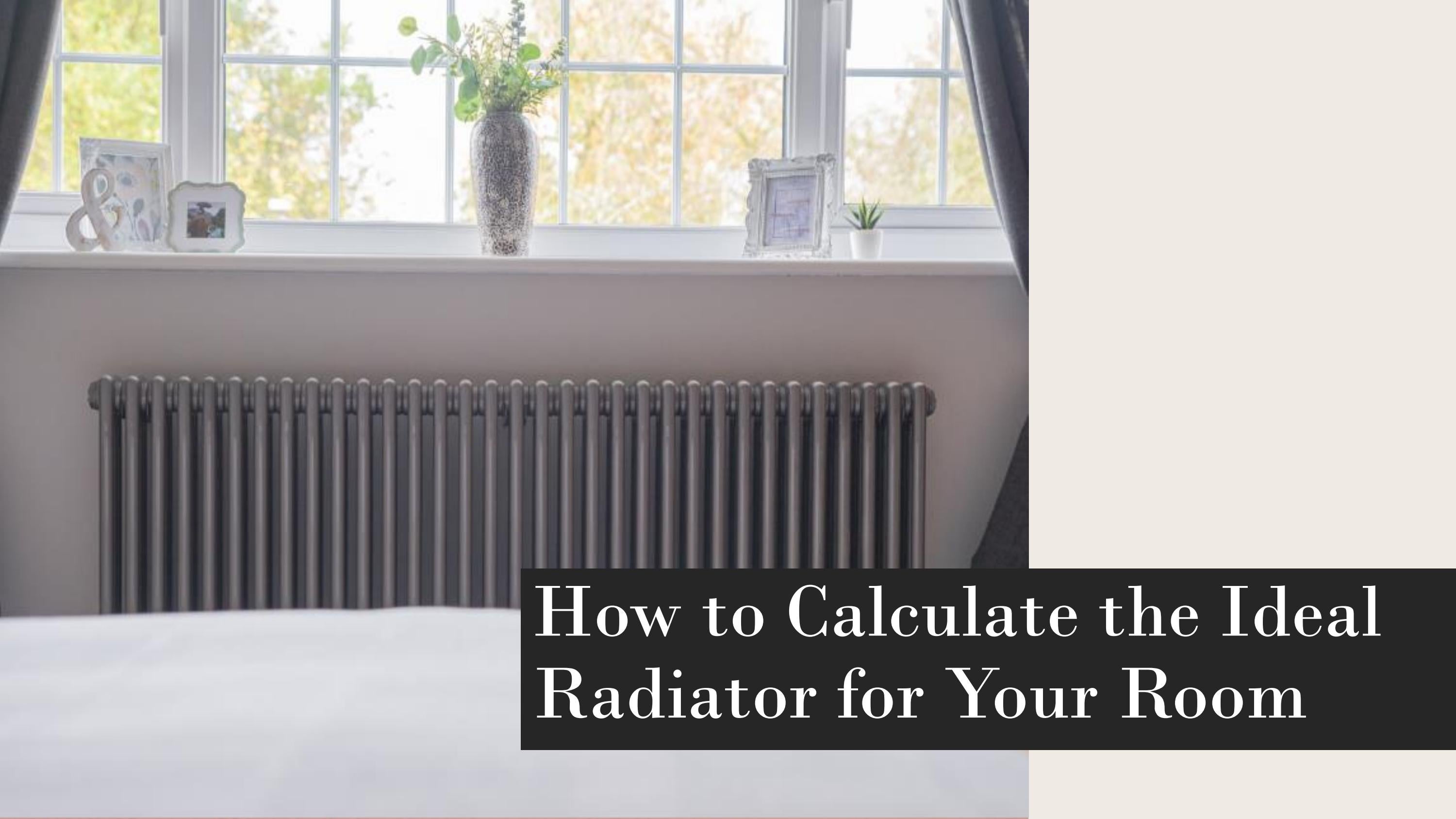 How to Calculate the Ideal Radiator for Your Room by Jonathan Lynch Issuu
