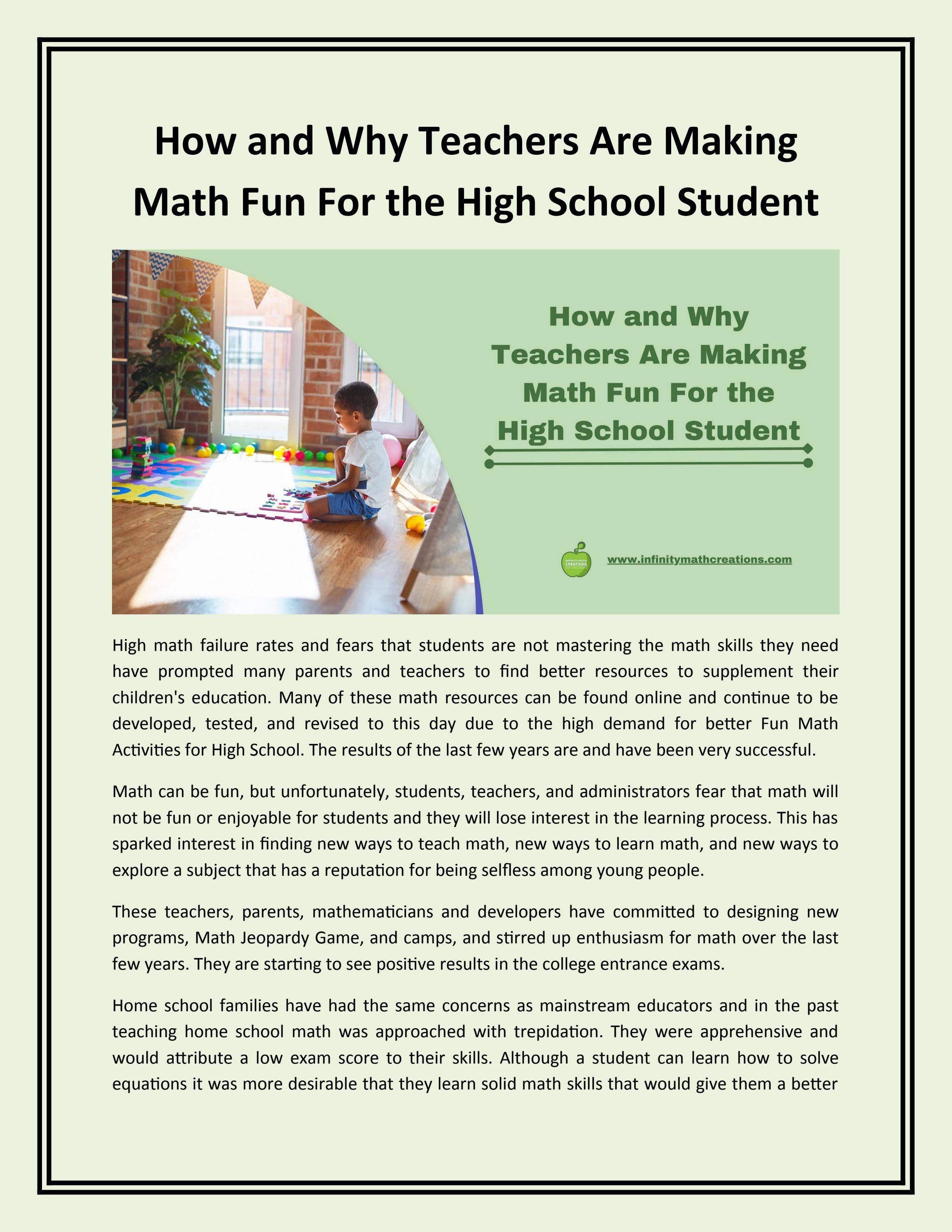 How and Why Teachers Are Making Math Fun For the High School Student by