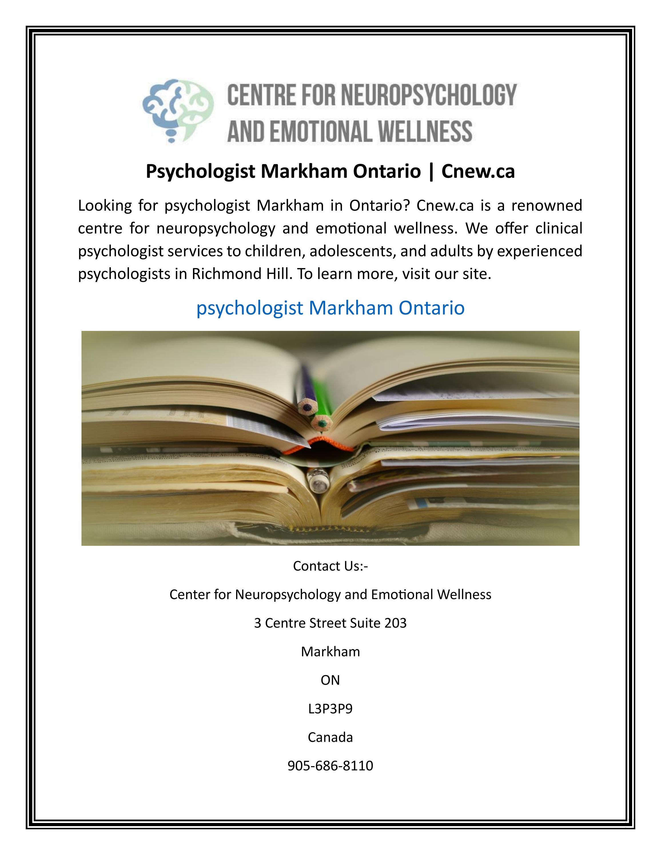 Psychologist Markham Ontario Cnew.ca by Center for Neuropsychology and Emotional Wellness Issuu