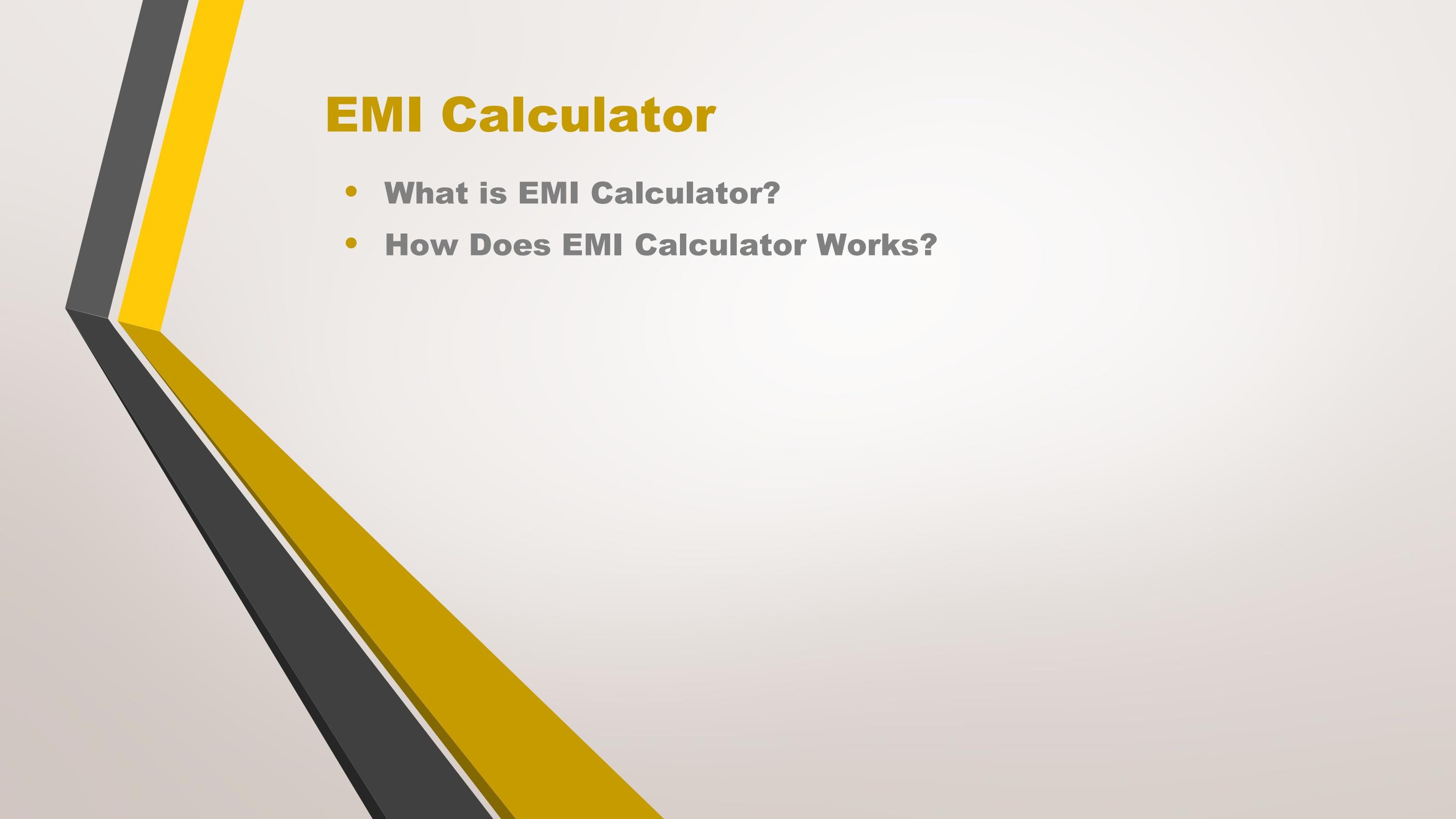 Understand What is EMI Calculator How it Works and Benefits Explained