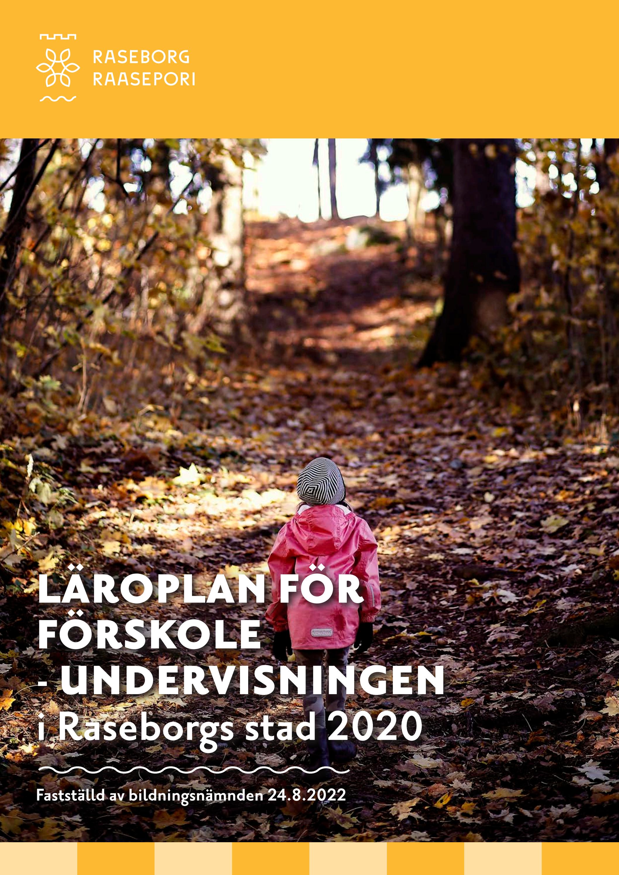 Läroplan för förskoleundervisning 2022 by stad Raaseporin
