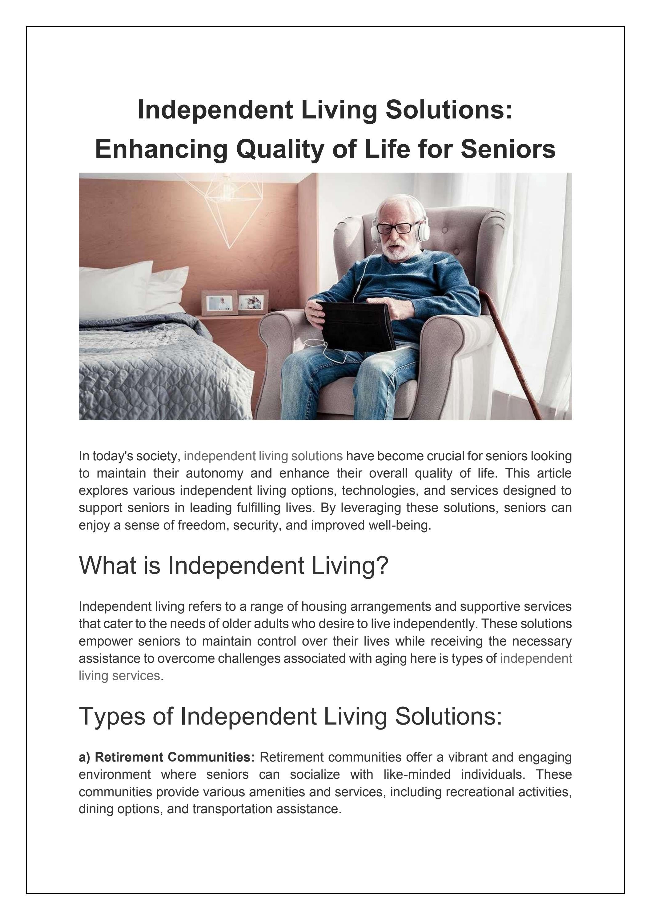 Independent Living Solutions Enhancing Quality of Life for Seniors by