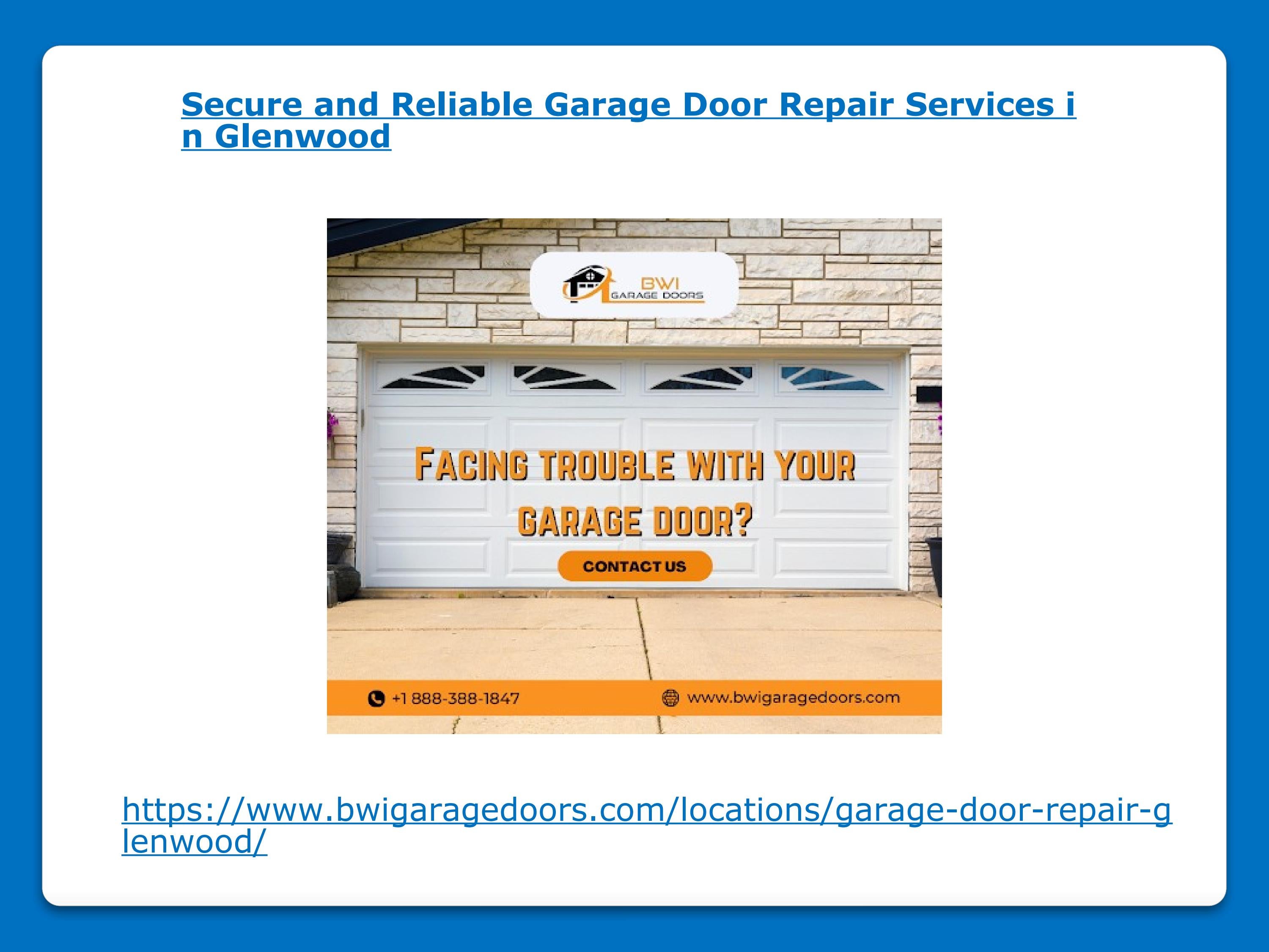 Secure and Reliable Garage Door Repair Services in Glenwood by Bwi