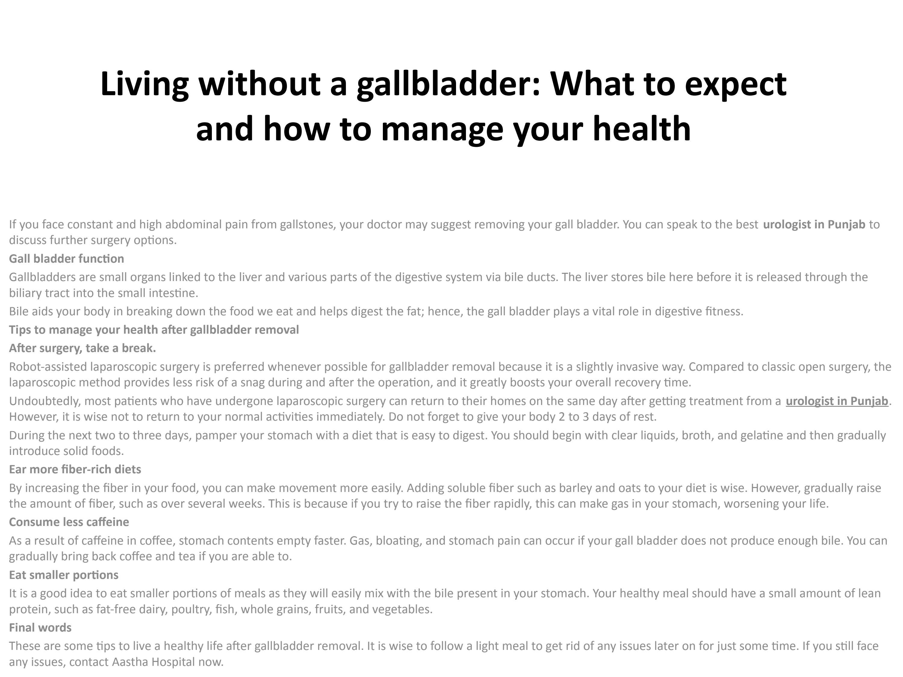 Living without a gallbladder What to expect and how to manage your