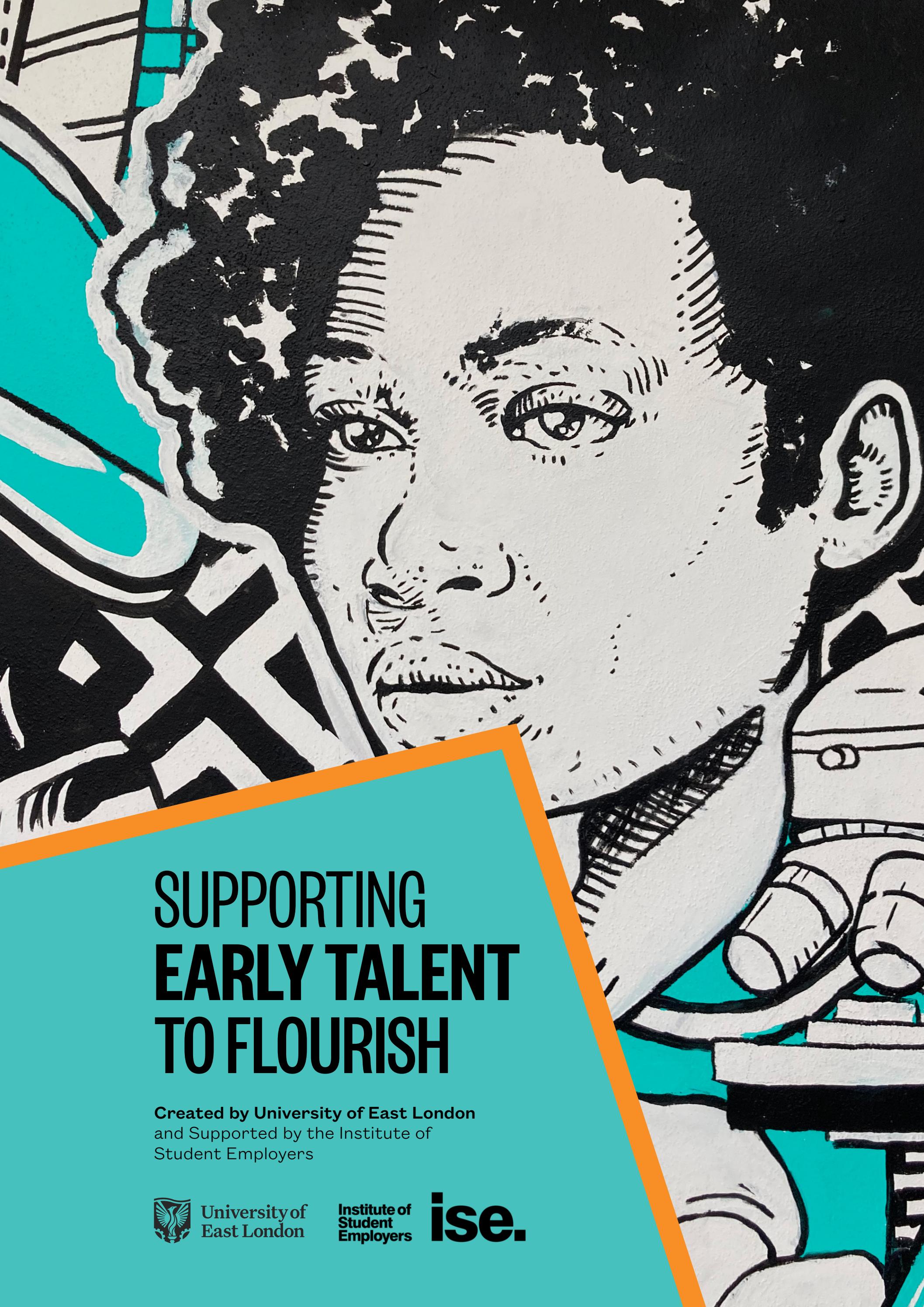 Supporting Early Talent to Flourish by University of East London Issuu