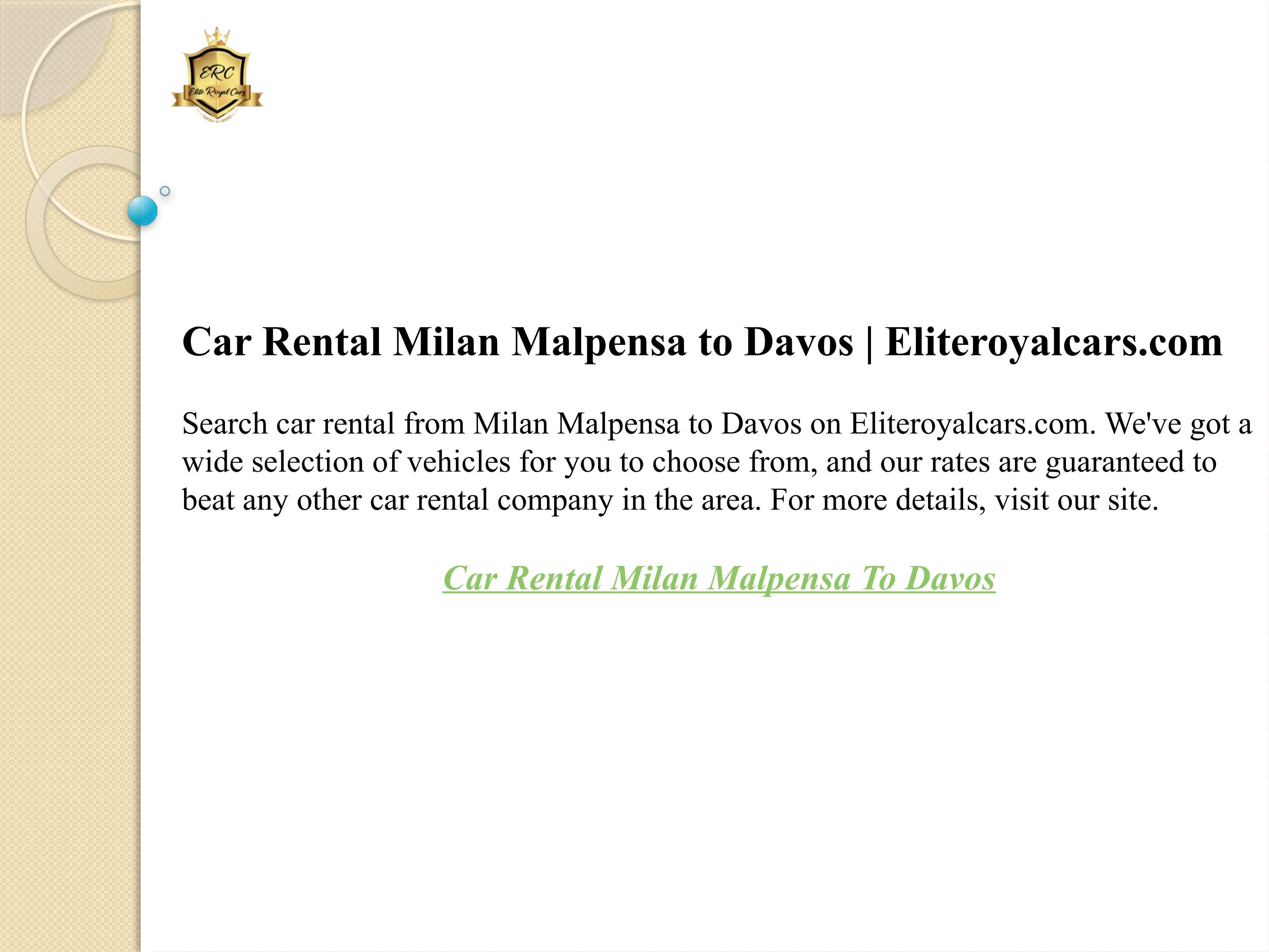 Car Rental Milan Malpensa to Davos by elite royal