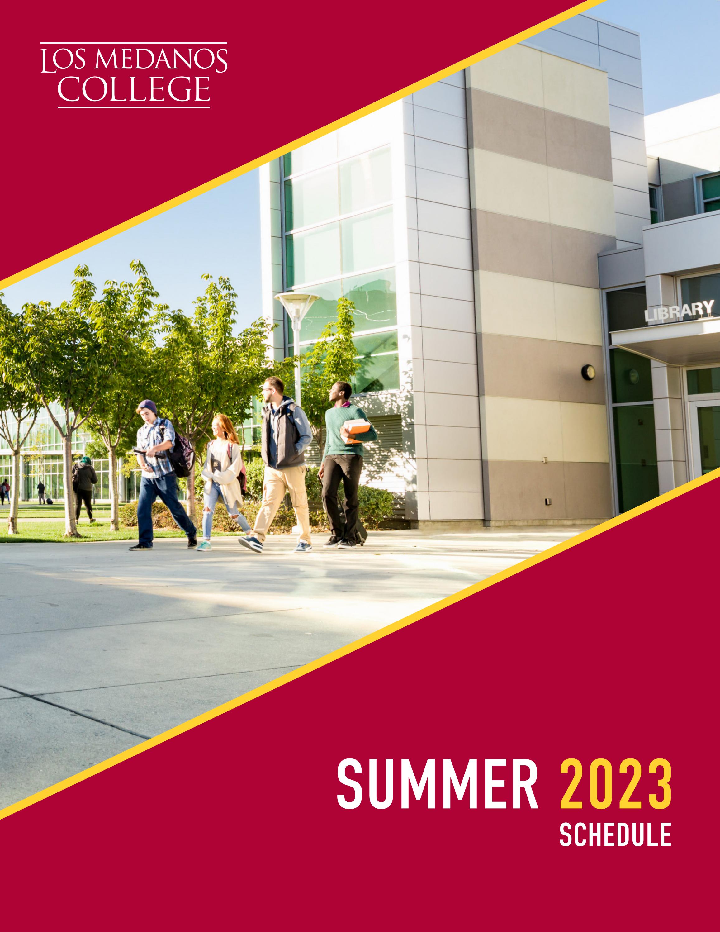 Summer 2023 Los Medanos College Course Schedule by Los Medanos College