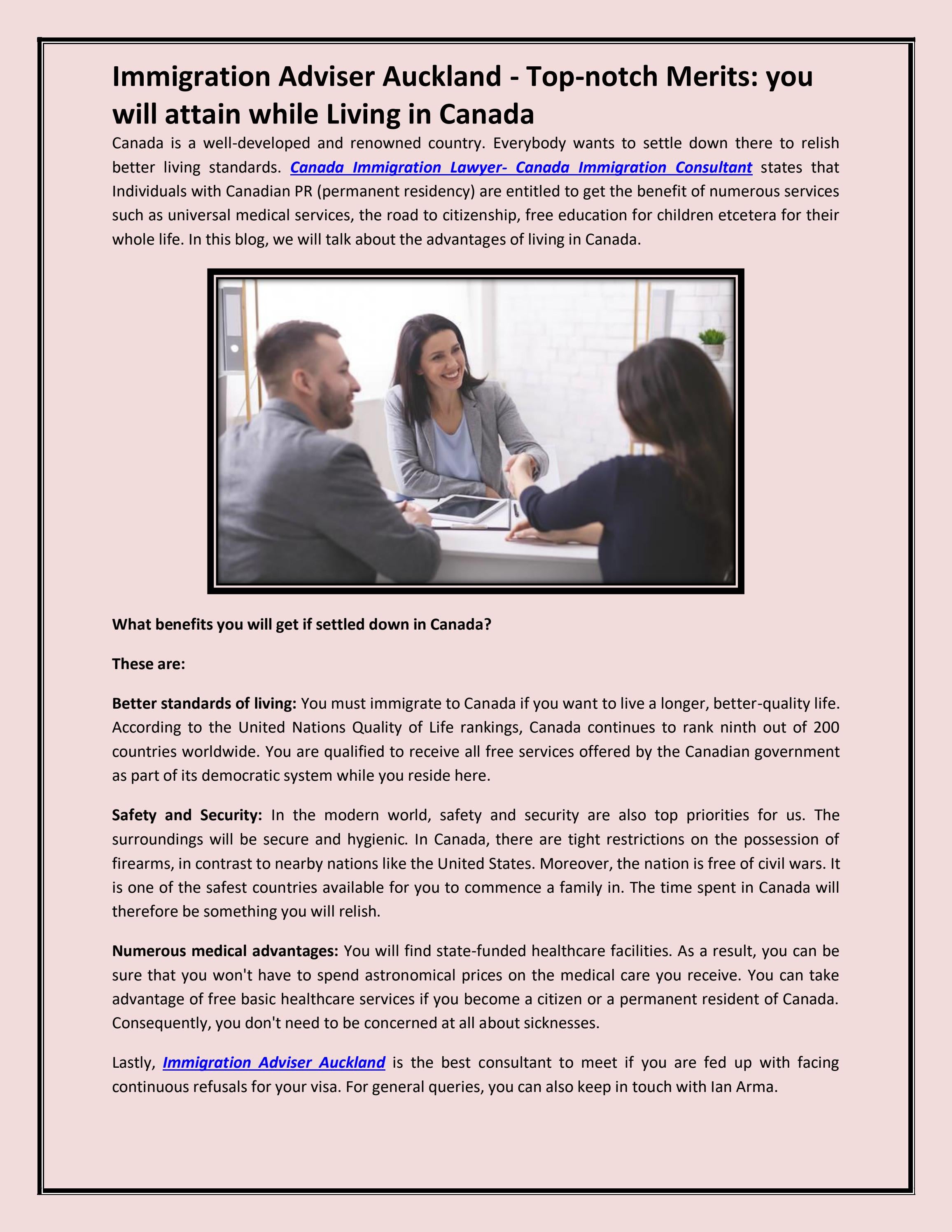 Immigration Adviser Auckland Topnotch Merits you will attain while