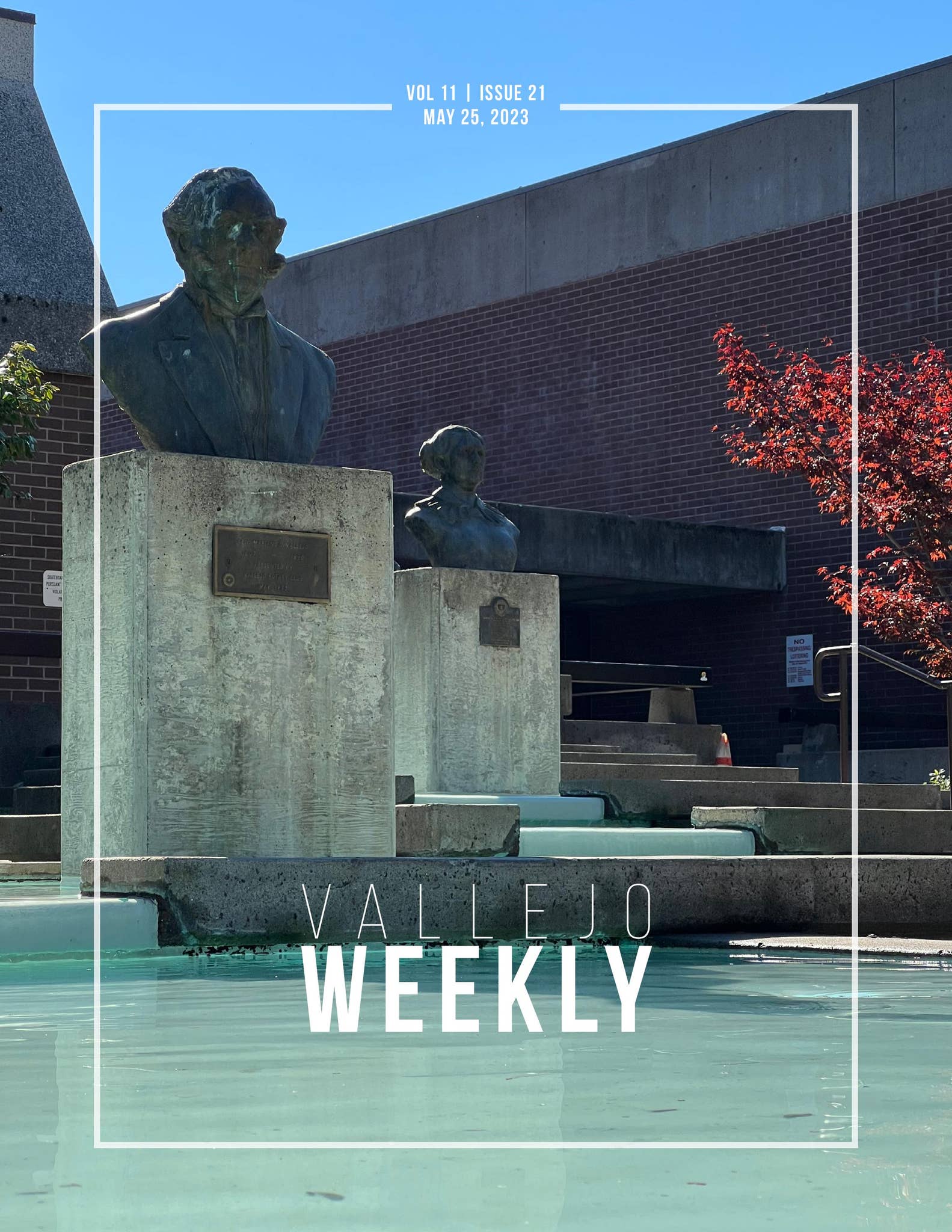 Vallejo Weekly | Vol 11 | Issue 21 by cityofvallejo - Issuu