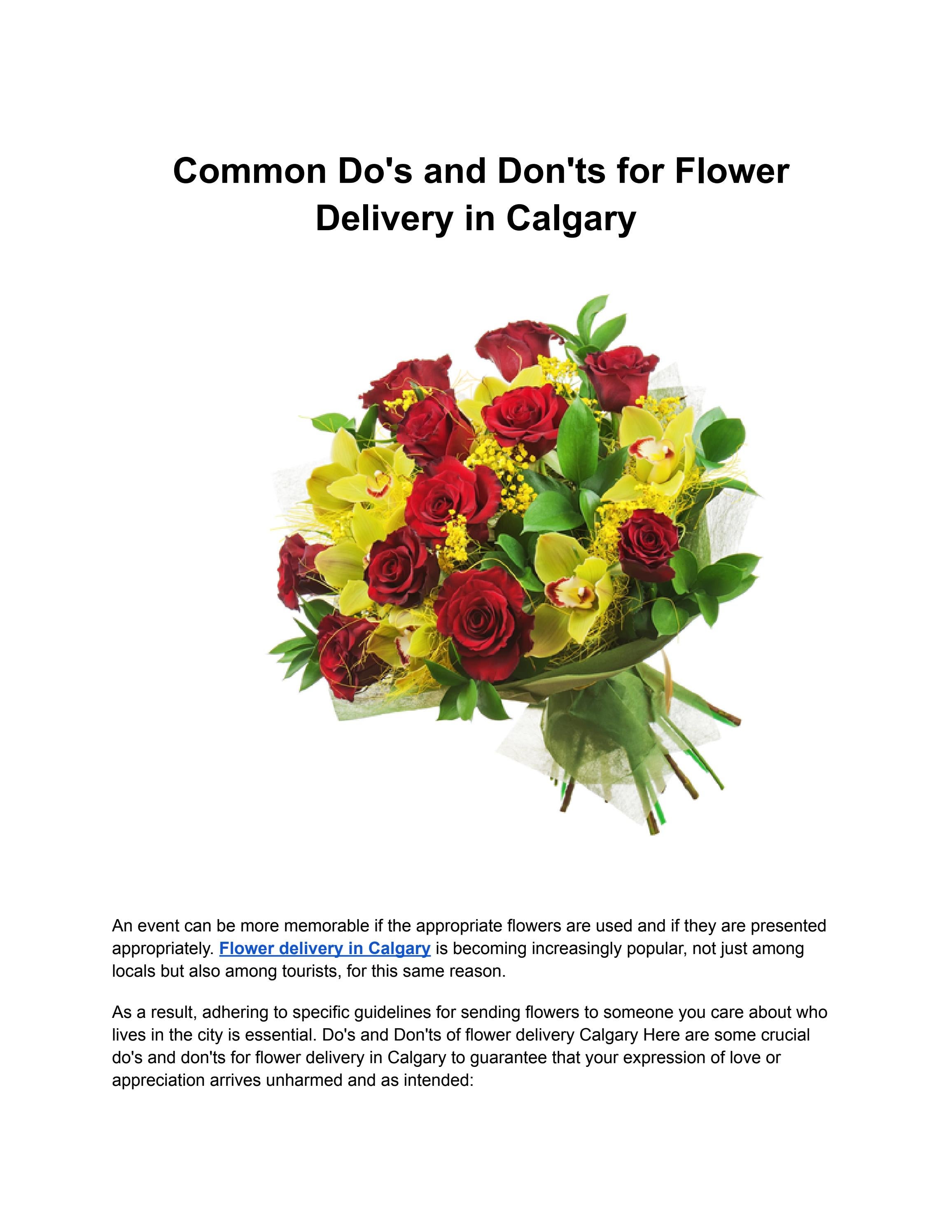 Common Do's and Don'ts for Flower Delivery in Calgary by jmkflorist Issuu