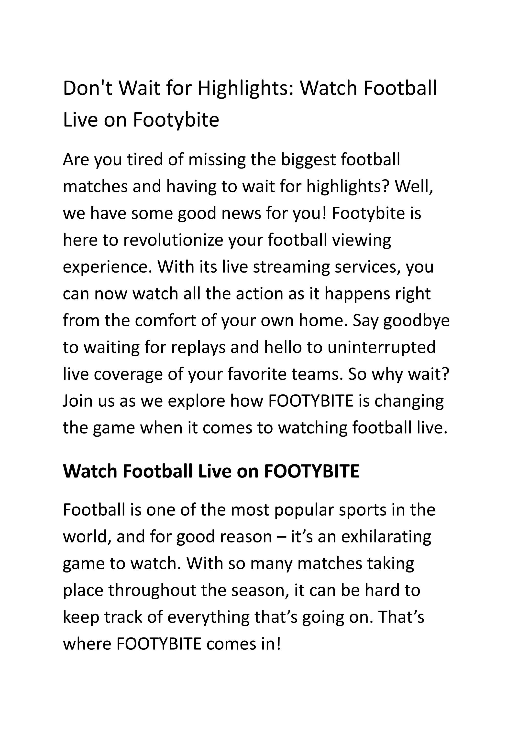 Dont Wait for Highlights Watch Football Live on Footybite by footybite10 