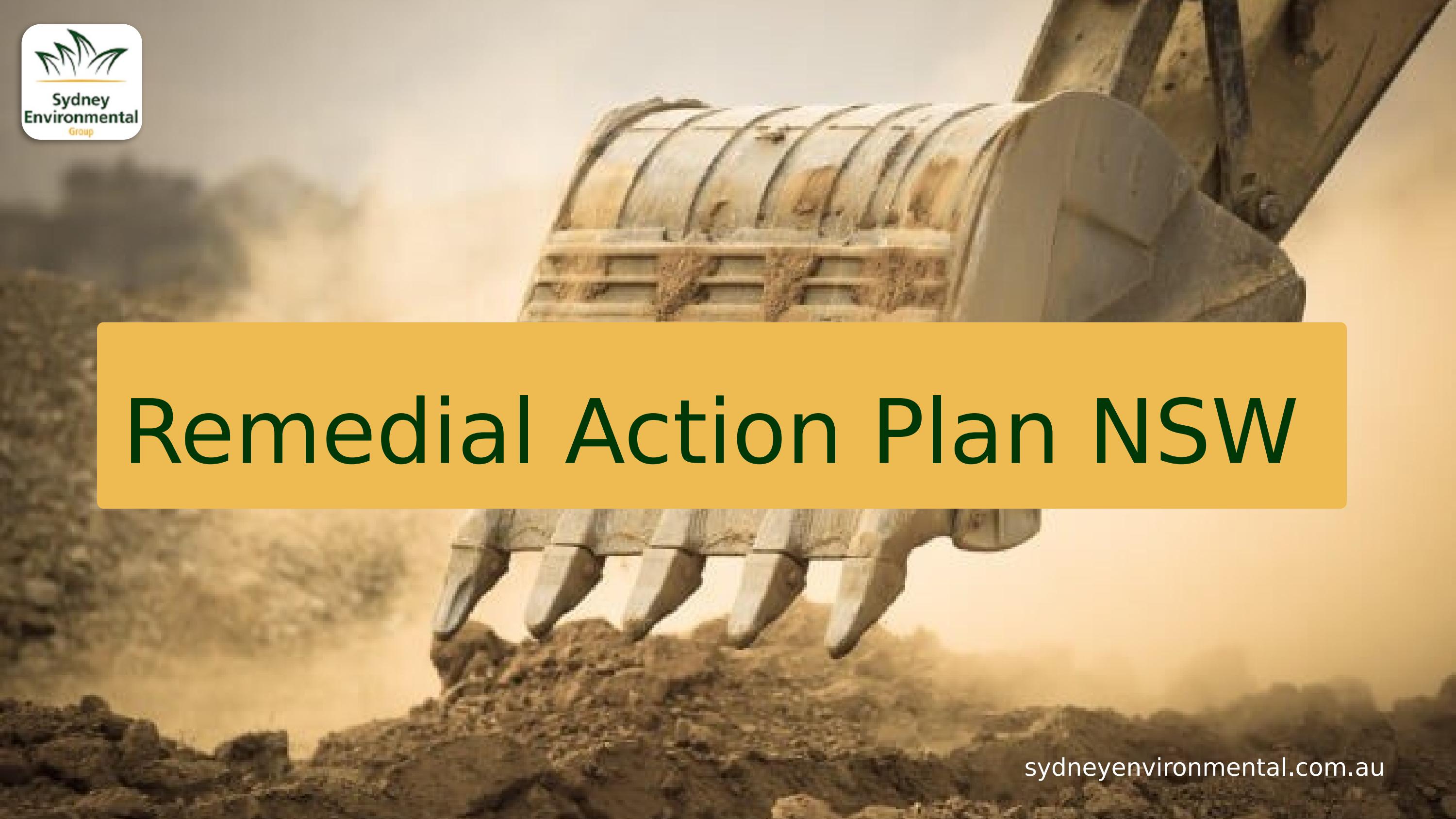 Remedial Action Plan NSW by sydneyenvironmental Issuu