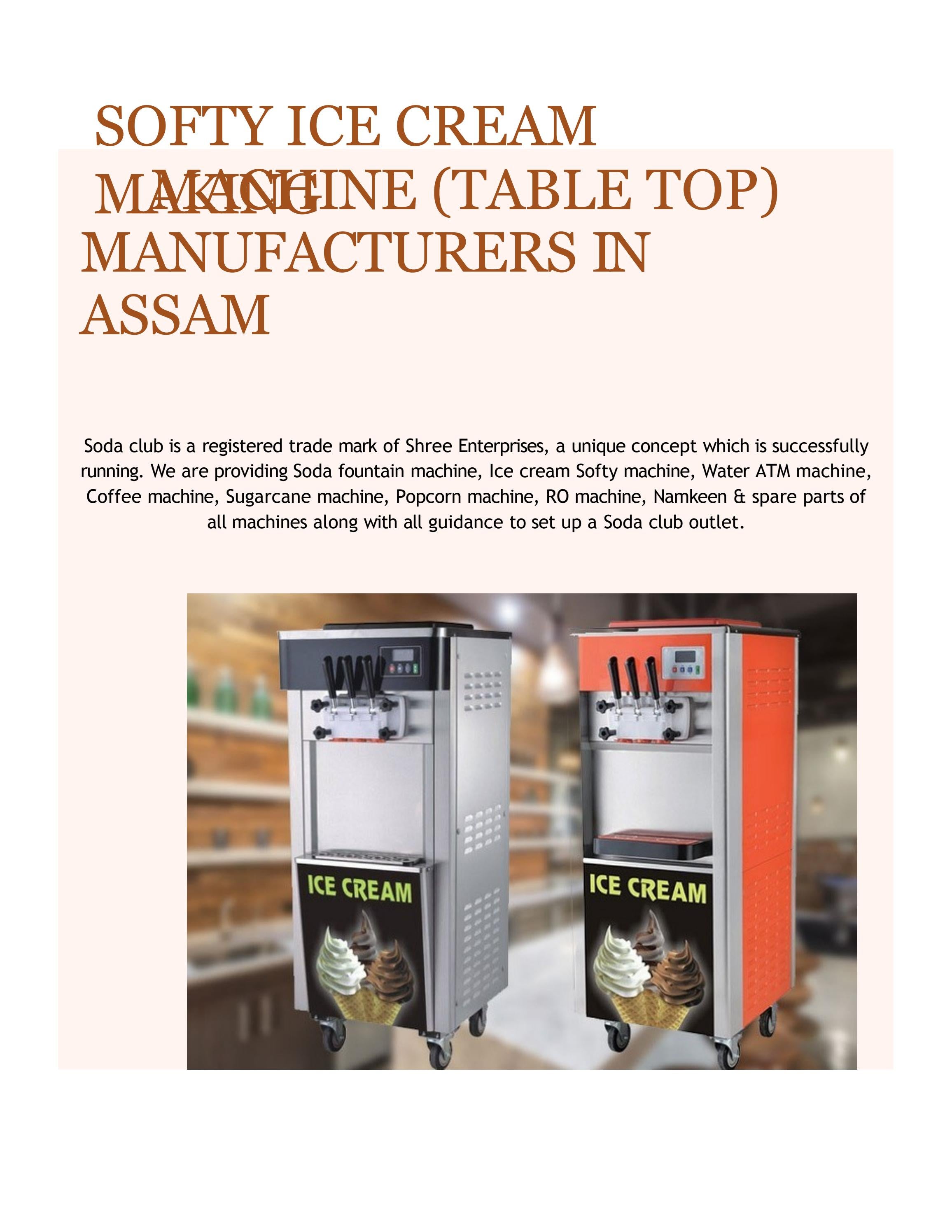 Ice cream machine manufacturers in Aasam by Issuu