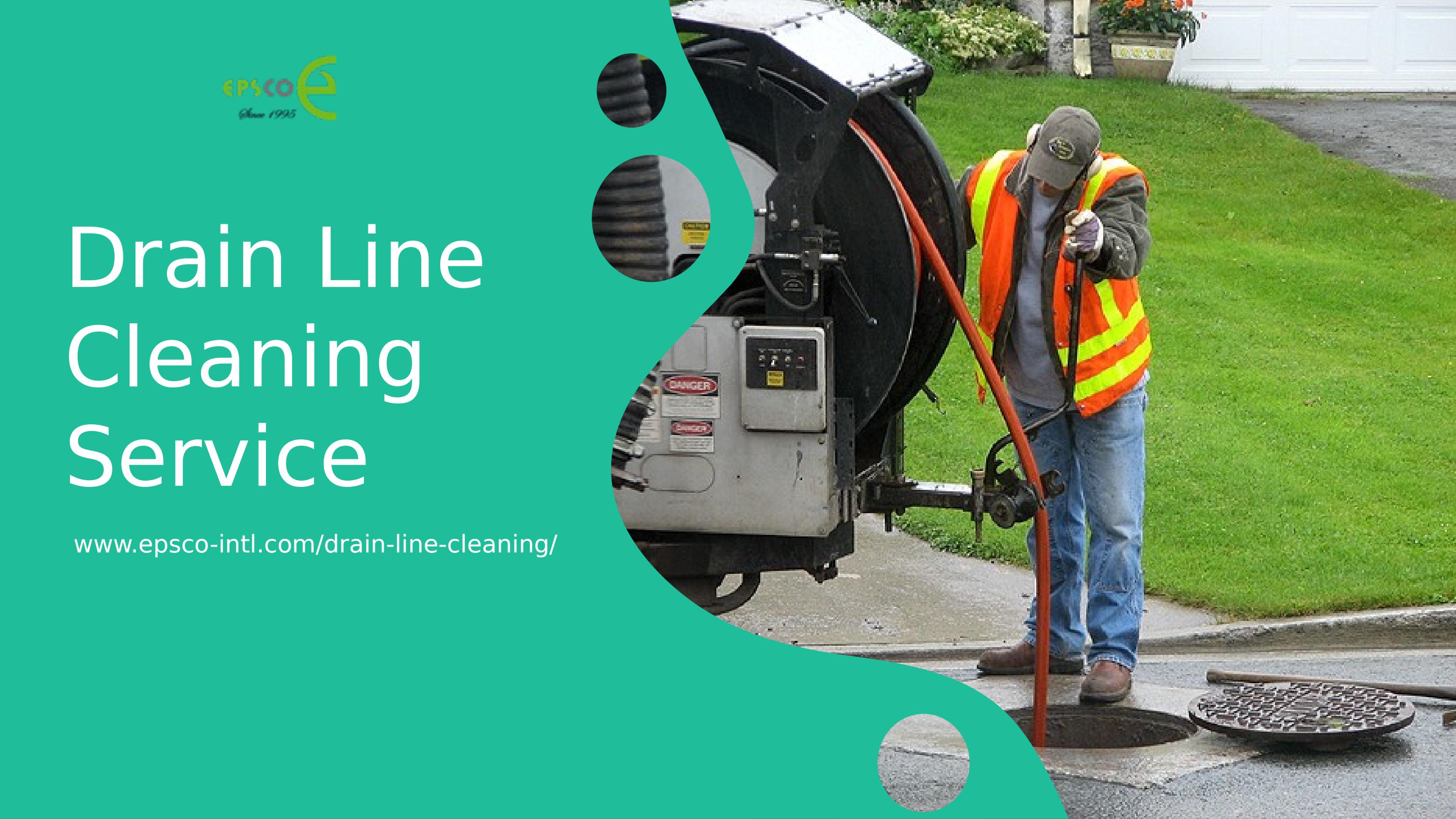 Drain Line Cleaning Service by EPSCO LLC Issuu