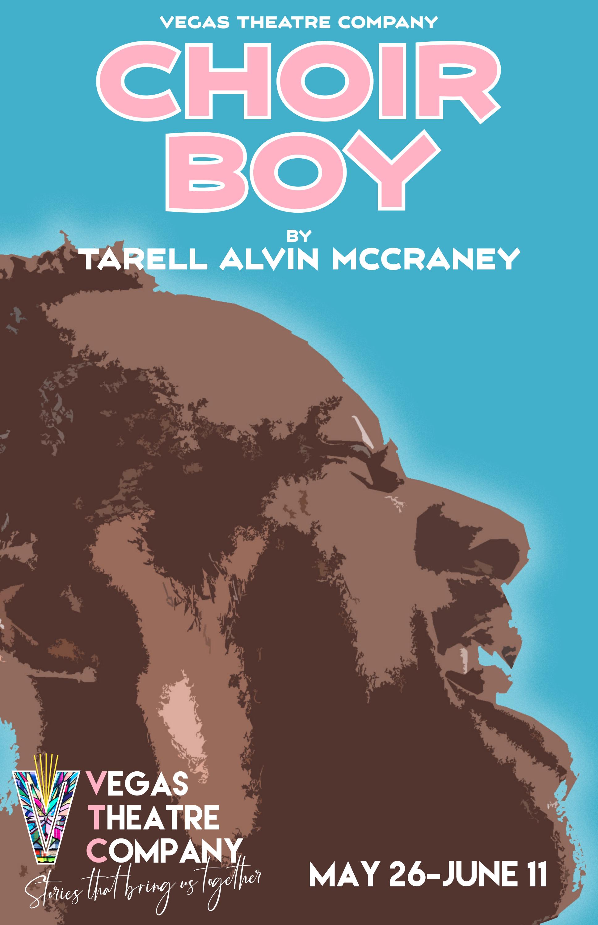 Choir Boy by Tarell Alvin McCraney by Vegas Theatre Company Issuu