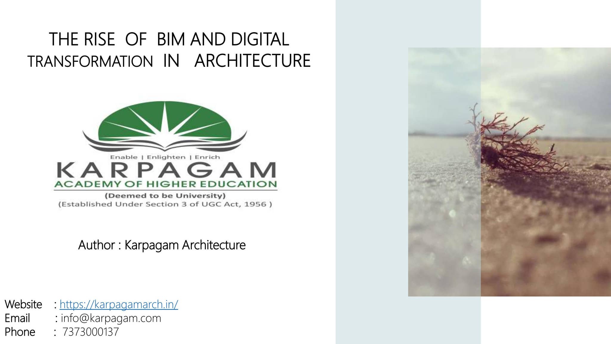 THE RISE OF BIM AND DIGITAL TRANSFORMATIONIN ARCHITECTURE by Karpagam ...