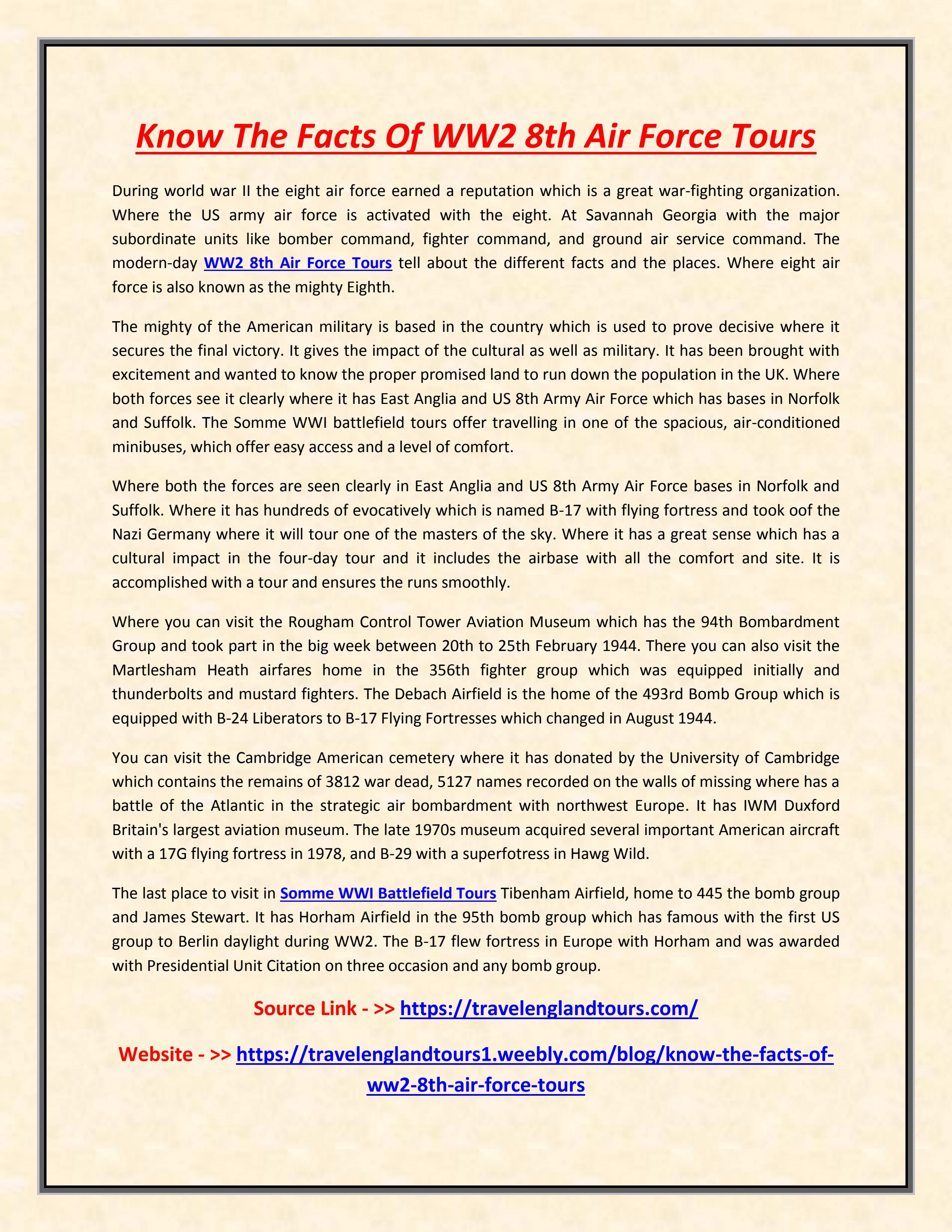 Know The Facts Of WW2 8th Air Force Tours by rizeroven - Issuu
